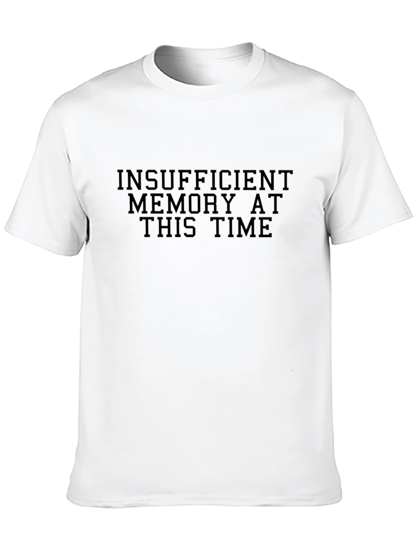 Black Insufficient Memory T-Shirt view 10
