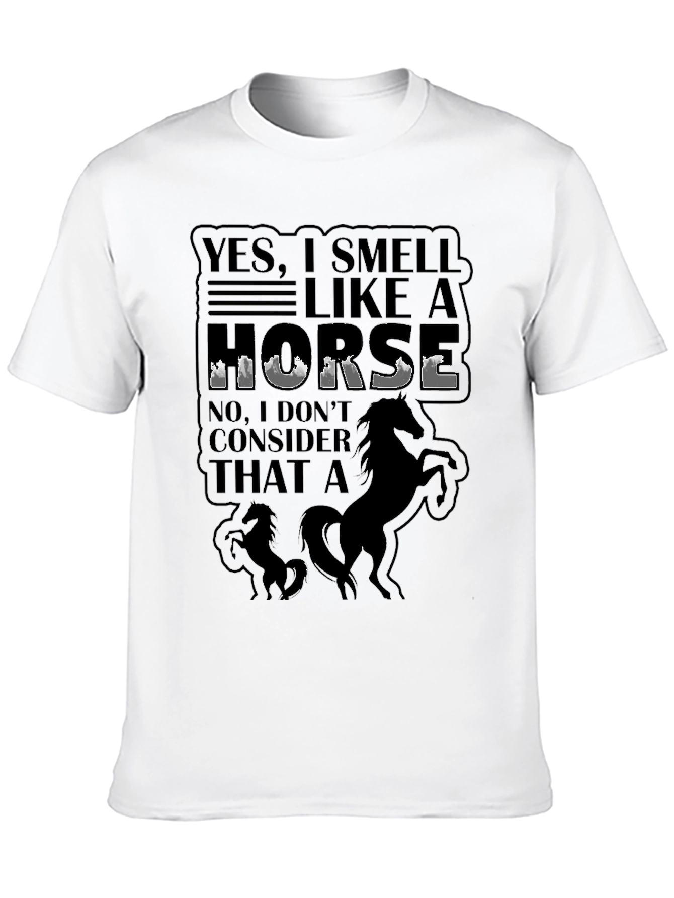 Black Yes, I Smell Like A Horse T-Shirt view 10