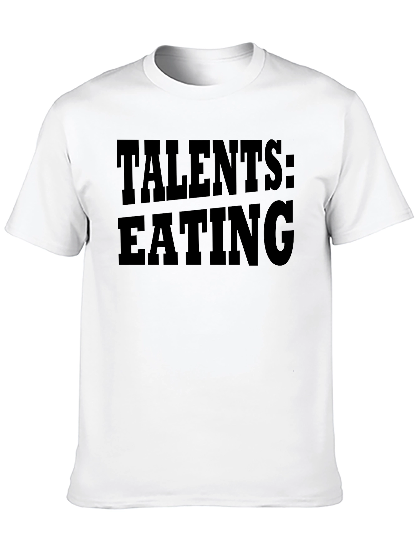 Black Talents: Eating Funny Graphic T-Shirt view 10