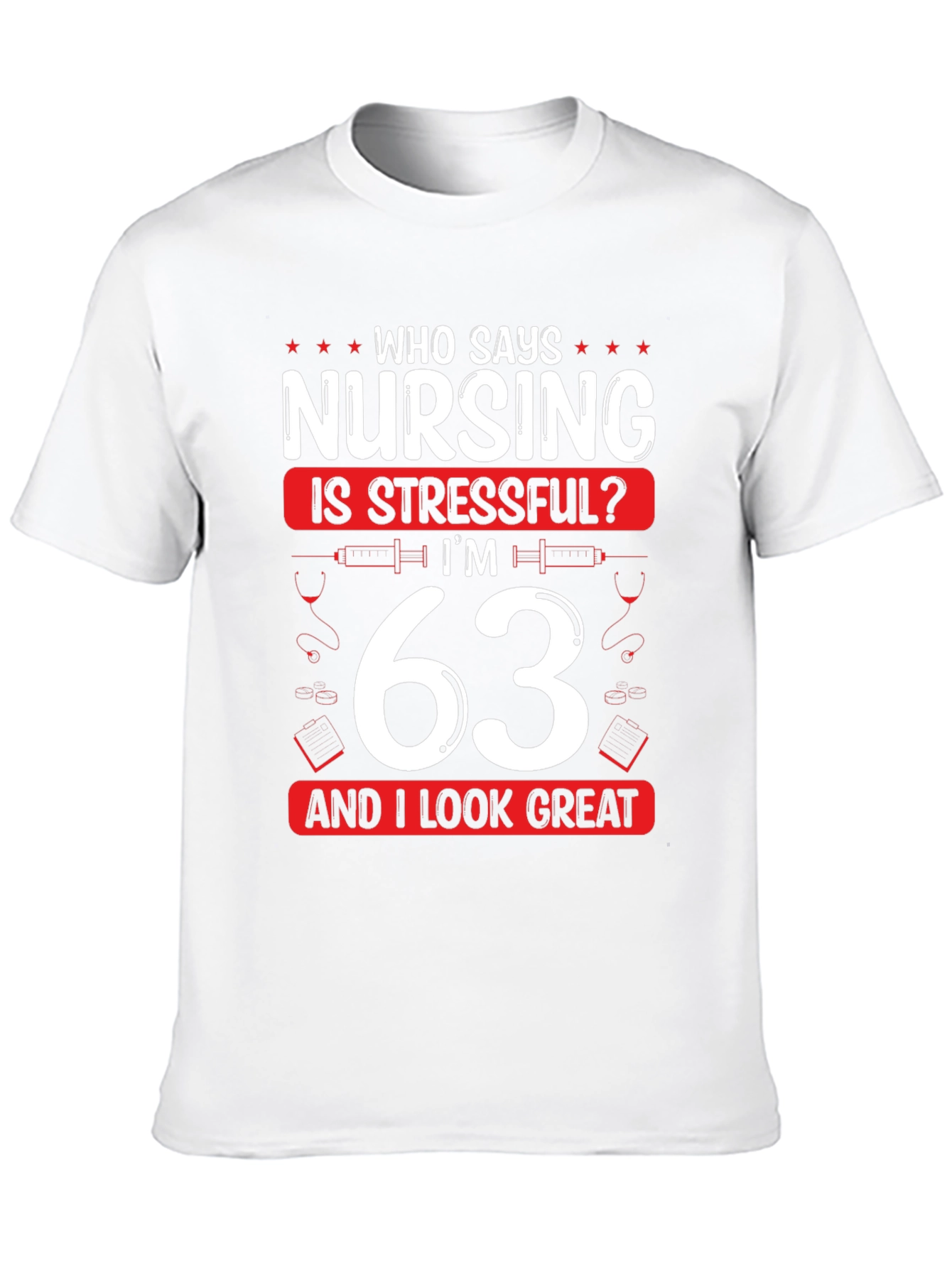 Black Funny 63 Year Old Nurse T-Shirt - Stressful? view 10