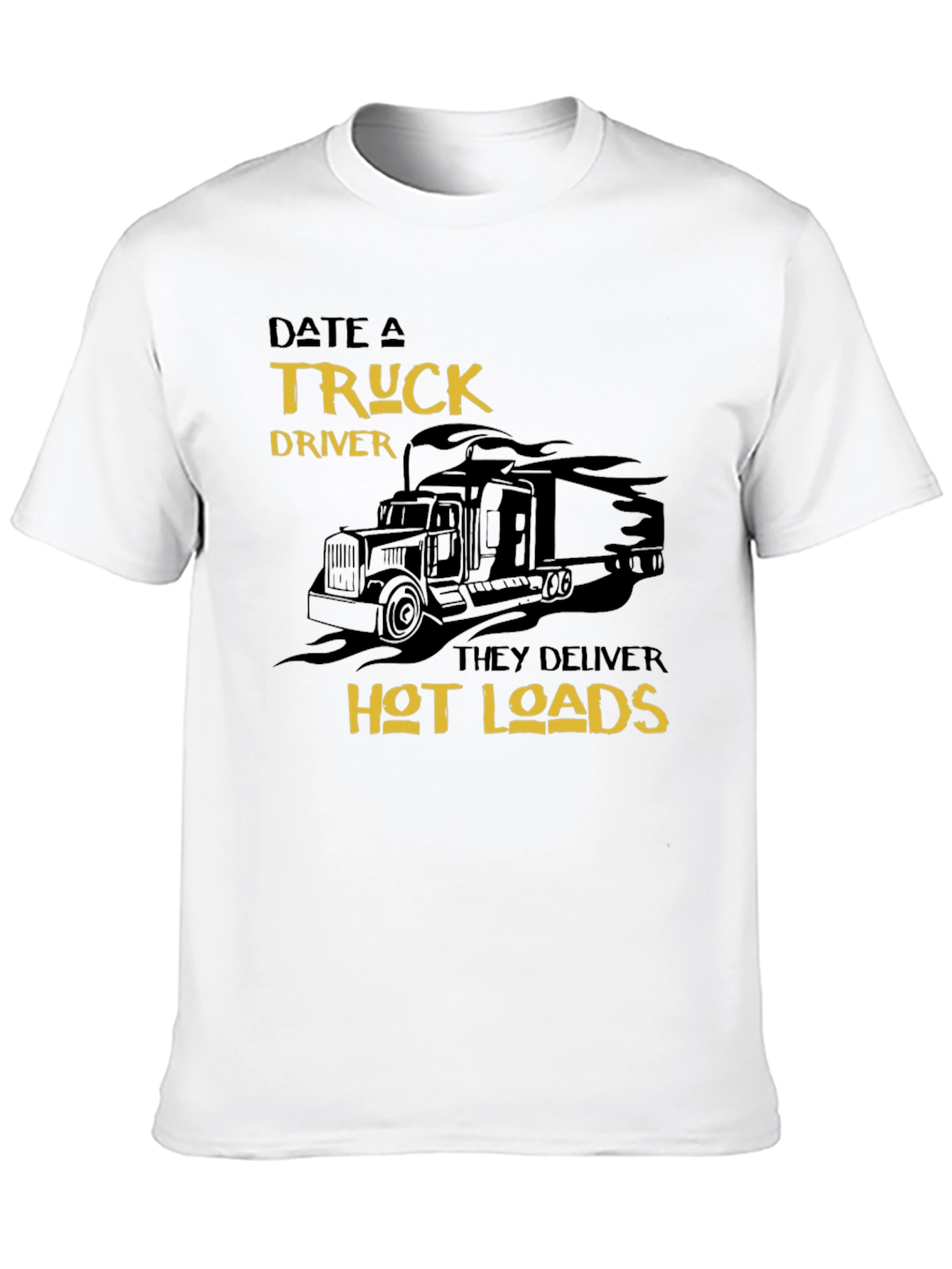 Black Date a Truck Driver Funny Graphic T-Shirt view 10