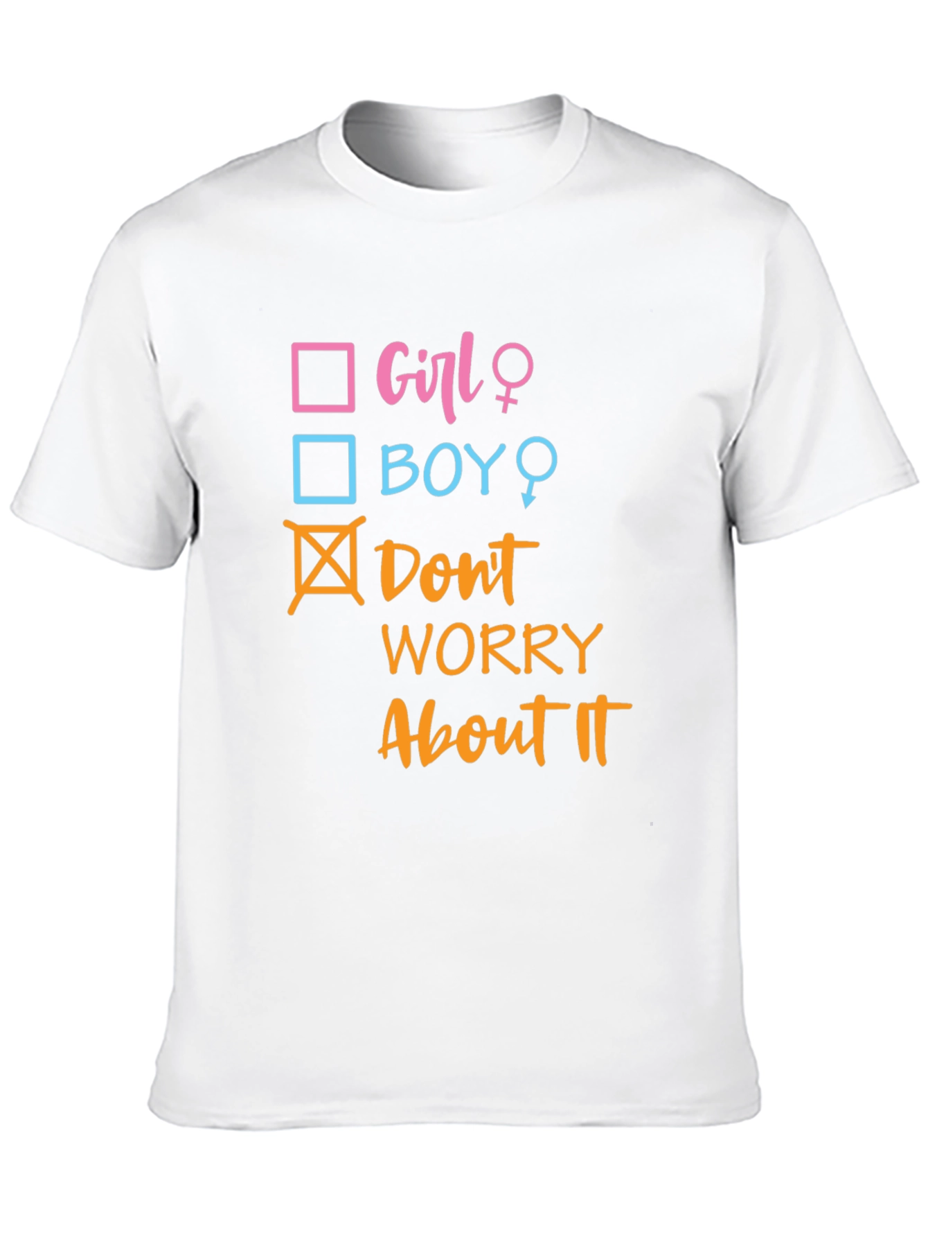 Black Funny Gender Reveal T-Shirt - Don't Worry About It! view 10