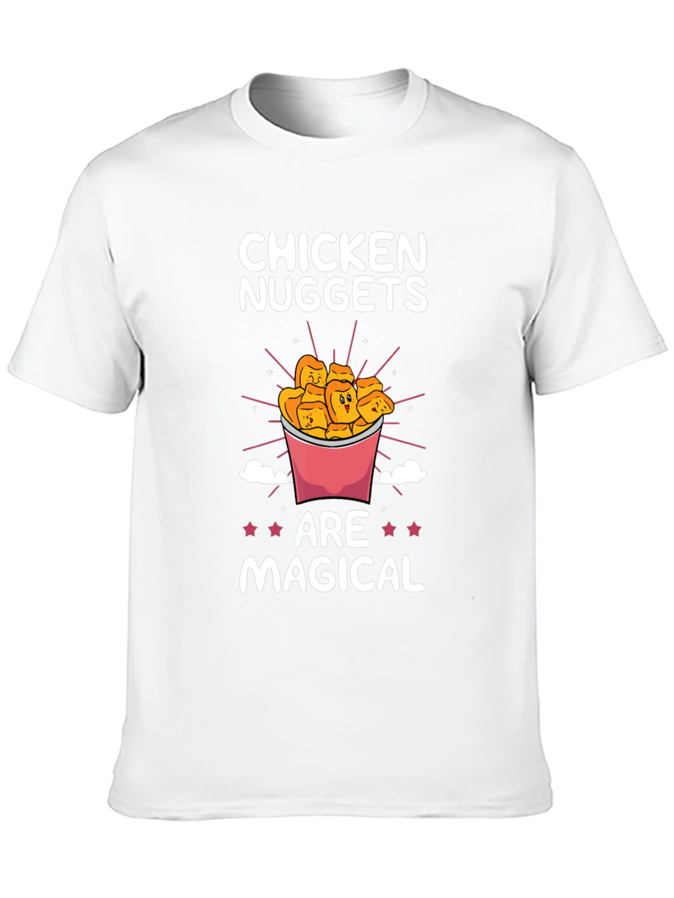 Chicken Nuggets Are Magical T-Shirt - 10