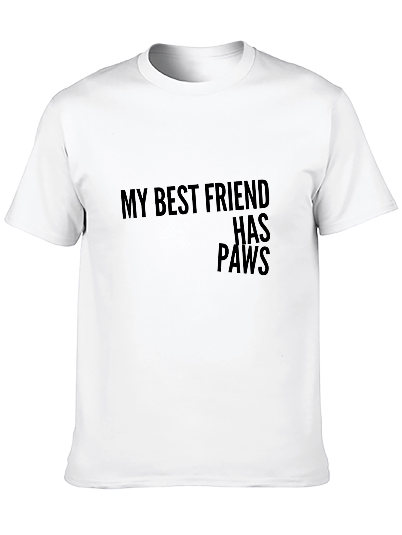 Black My Best Friend Has Paws T-Shirt - Unisex view 10