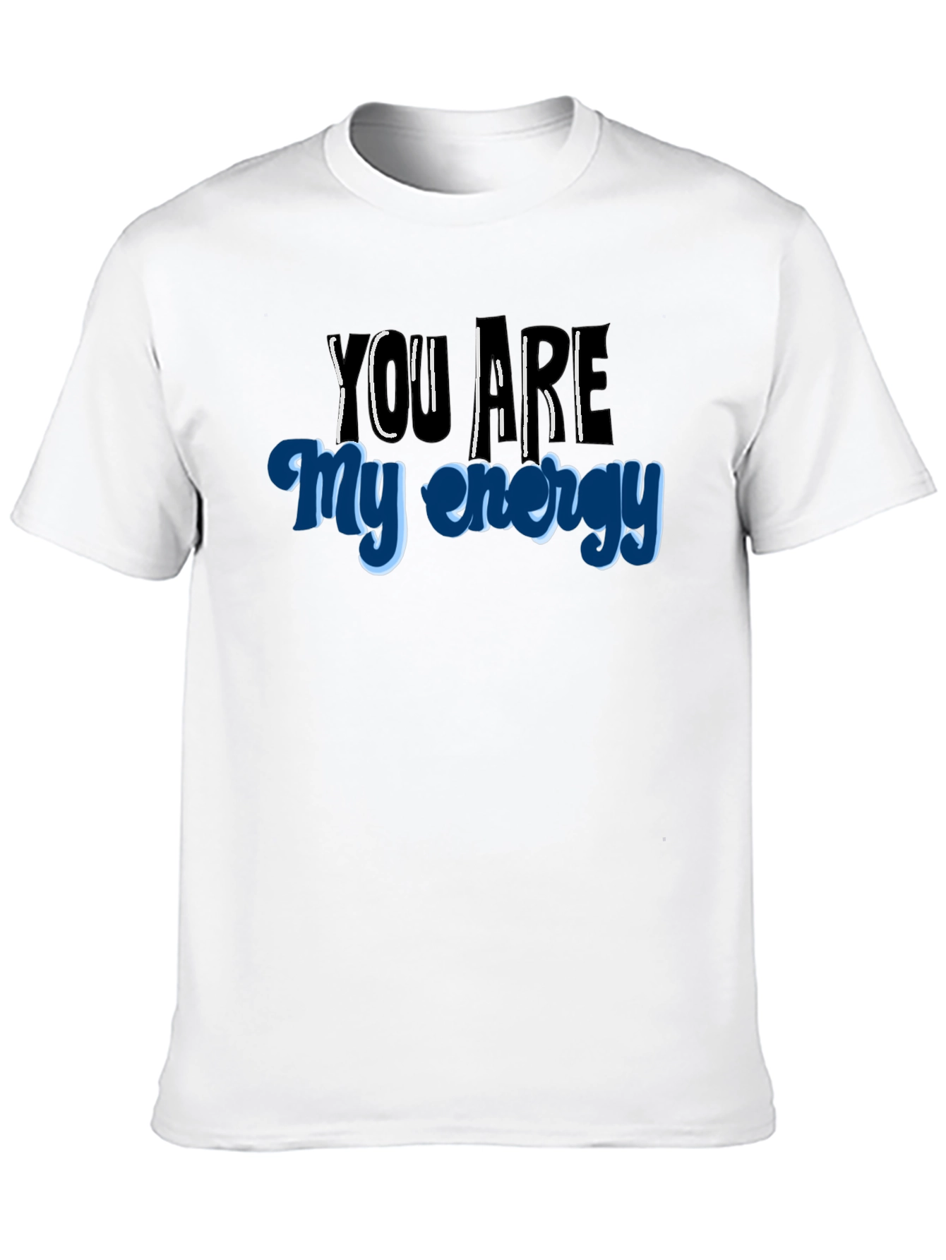 You Are My Energy Graphic Tee - 10
