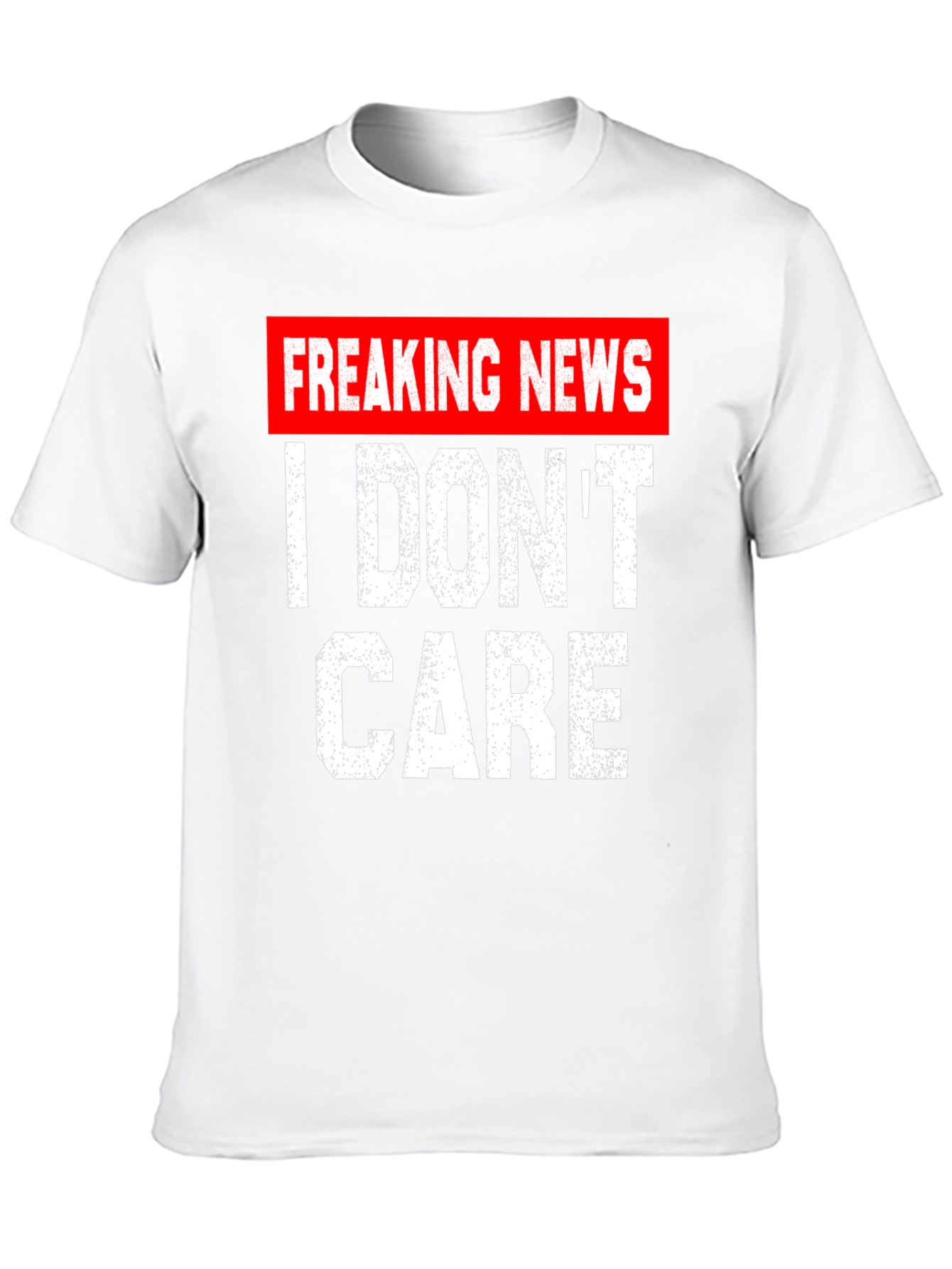 Black Freaking News I Don't Care T-Shirt view 10