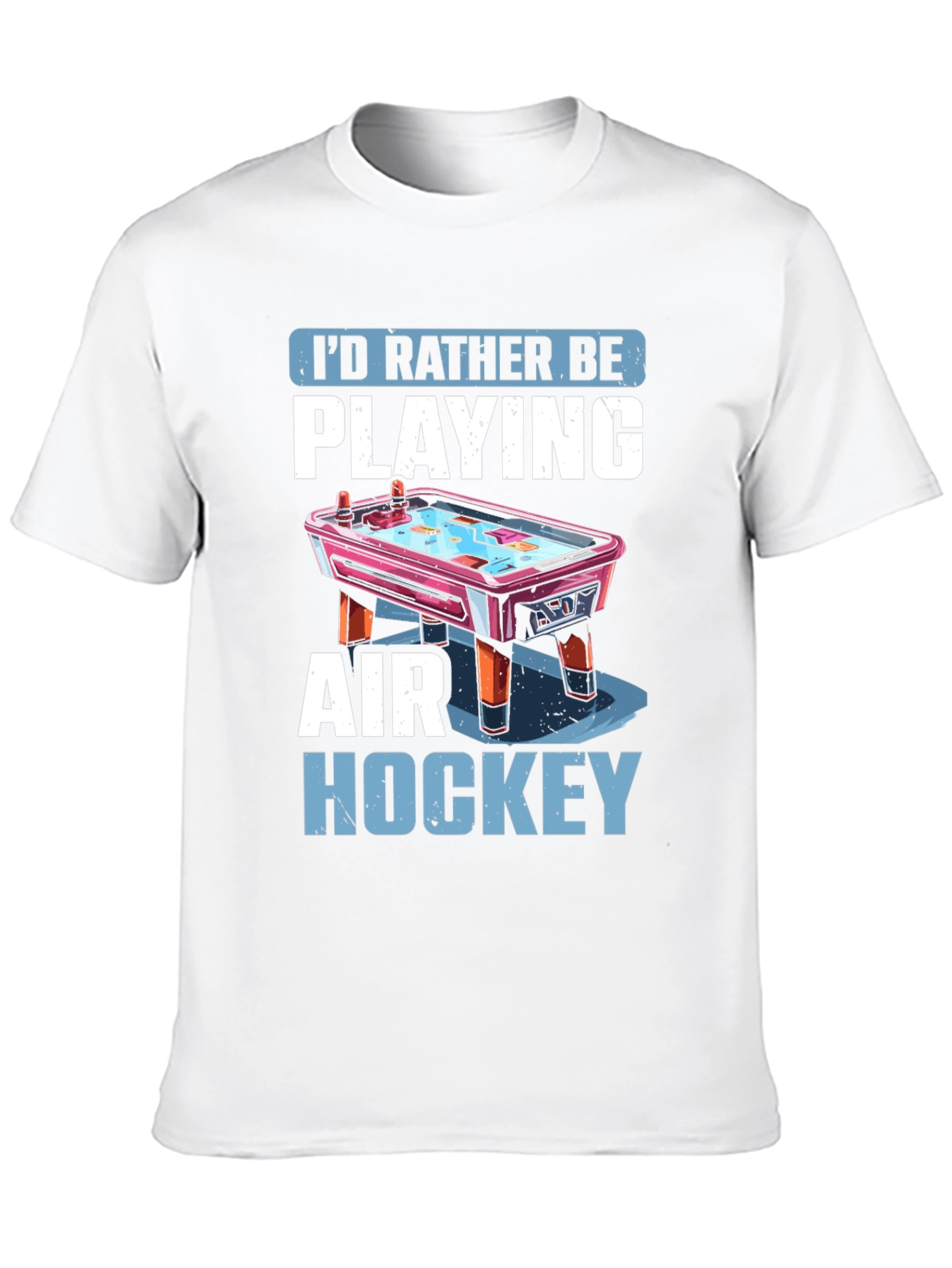 Air Hockey Fan T-Shirt: I'd Rather Be Playing Tee - 10