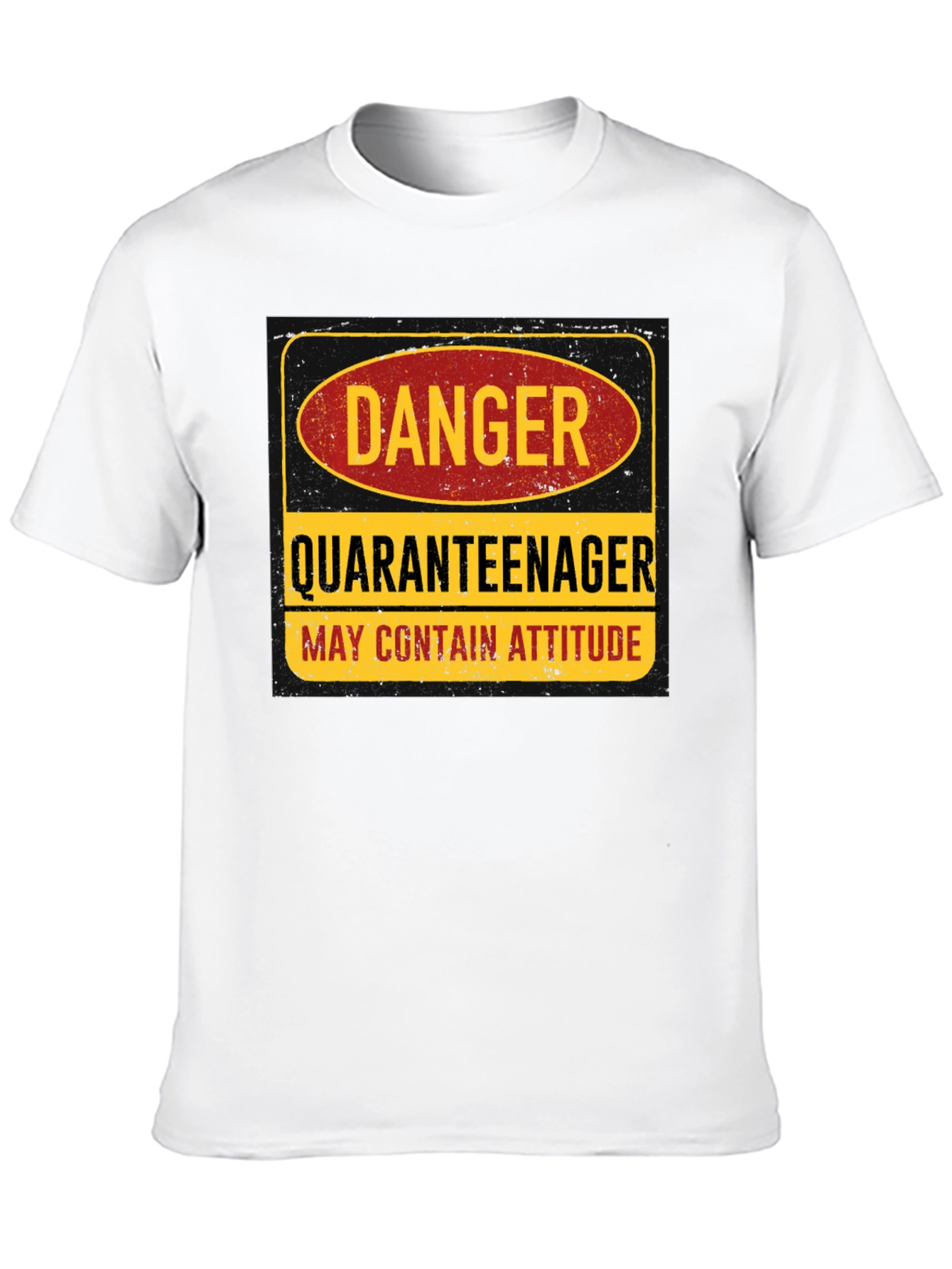 Danger Quaranteenager T-Shirt: May Contain Attitude - 10