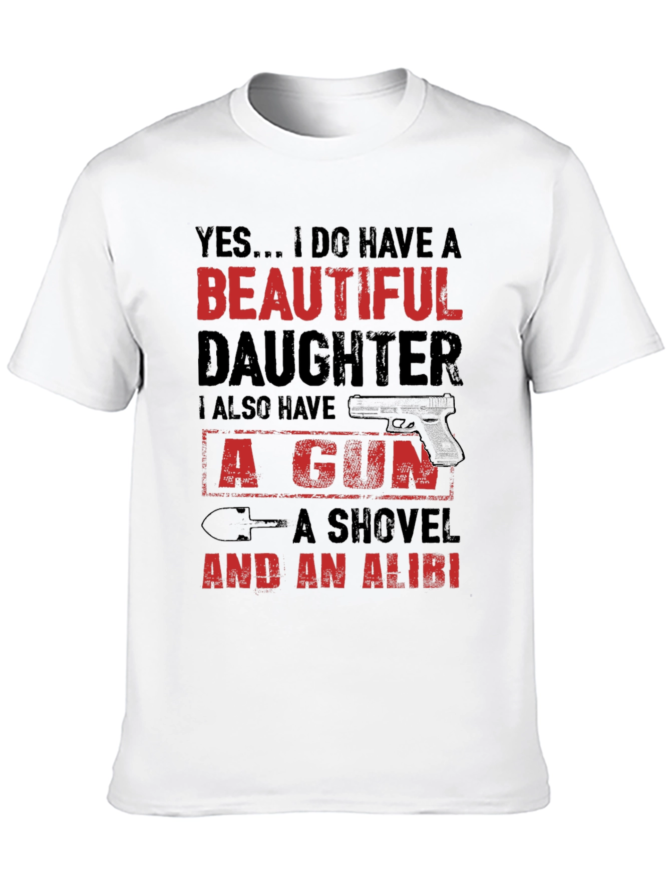 Black Yes... I Do Have A Beautiful Daughter T-Shirt view 10