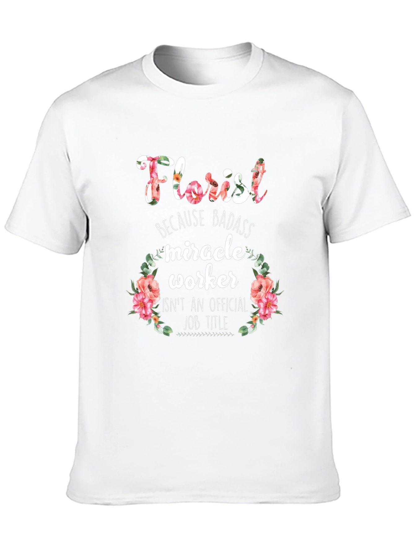 Black Florist Badass Miracle Worker Black Graphic T-Shirt view 10