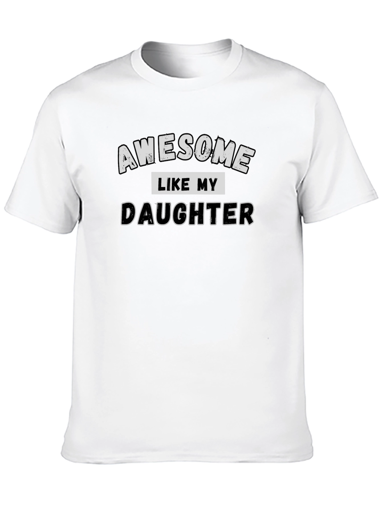 Black Awesome Like My Daughter Graphic Tee view 10
