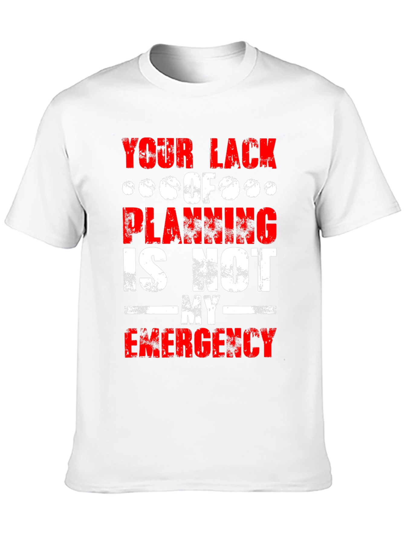 Black Your Lack of Planning Men's T-shirt view 10