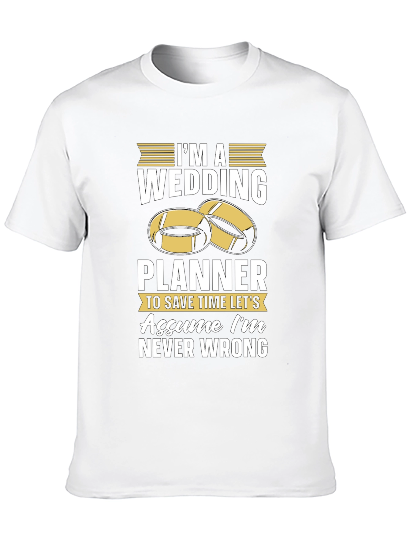 Black Wedding Planner T-Shirt - Never Wrong! view 10