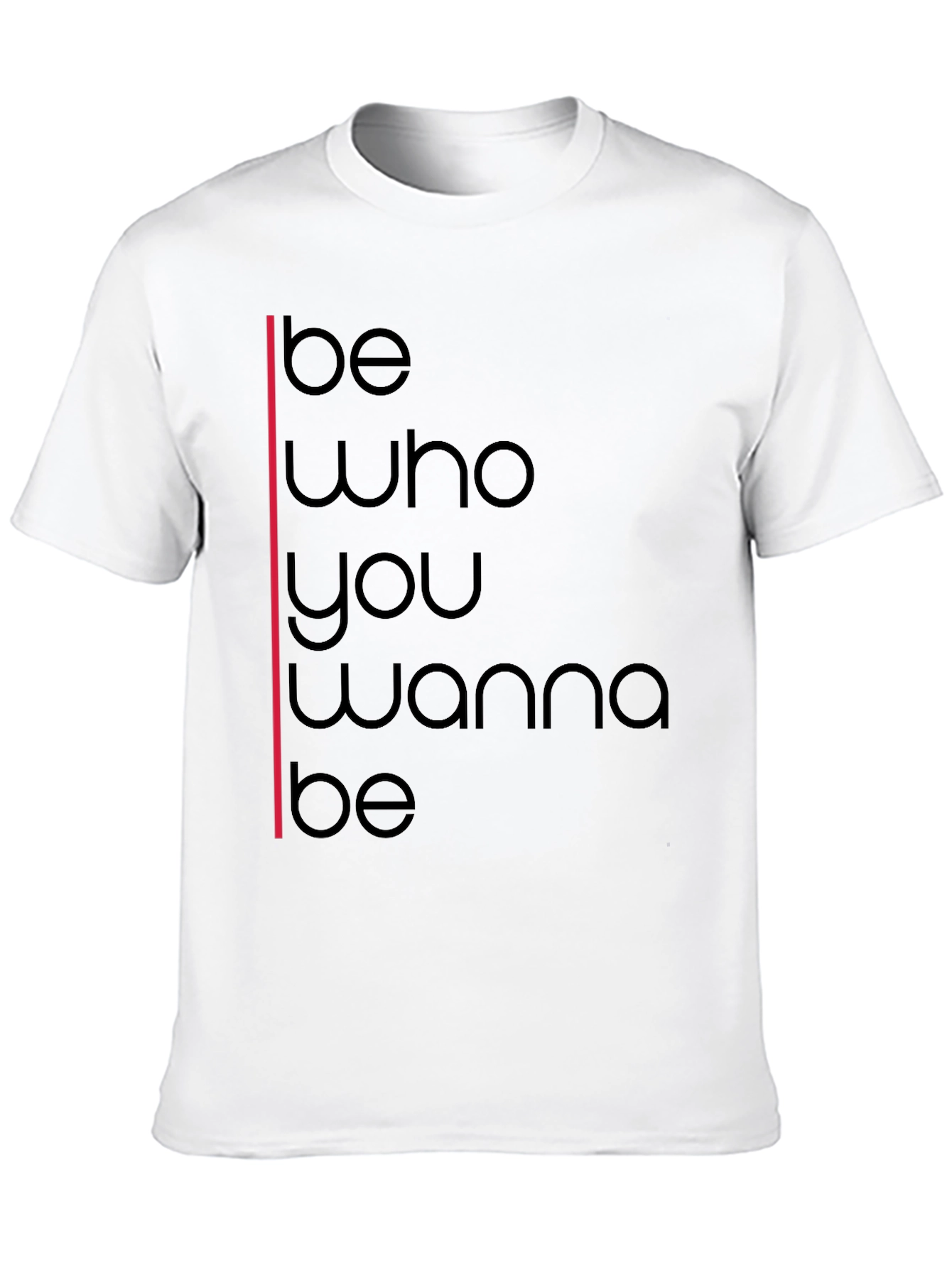 Black Be Who You Wanna Be Graphic T-Shirt view 10