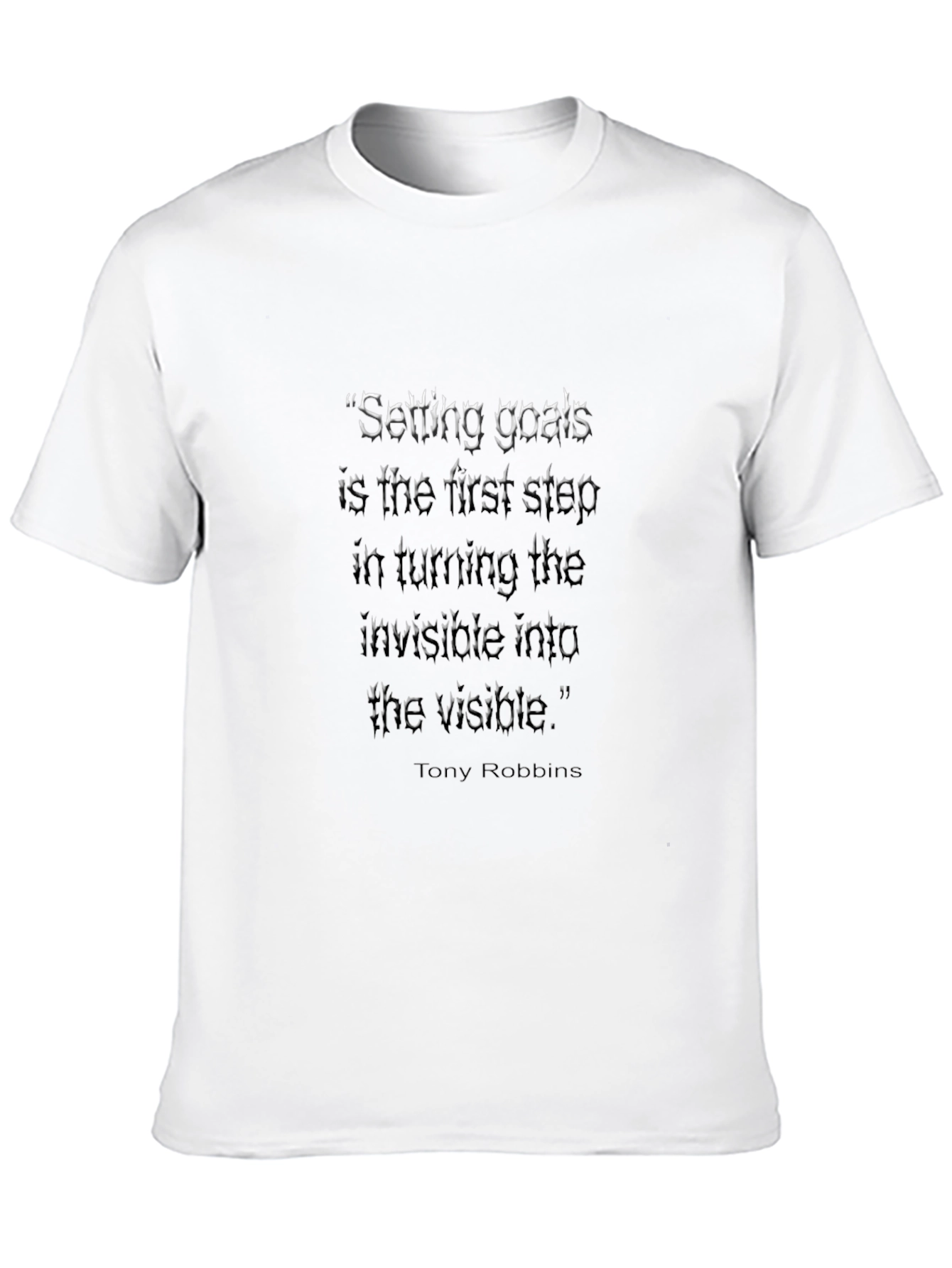Motivational Quote T-Shirt: Tony Robbins Goals - 10