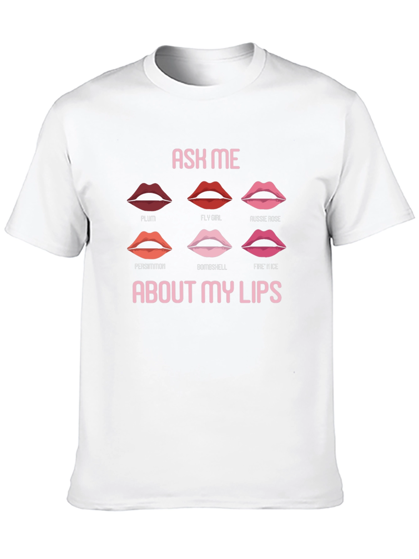 Black Ask Me About My Lips Graphic Tee - Fun Lip Shade Names T-Shirt view 10
