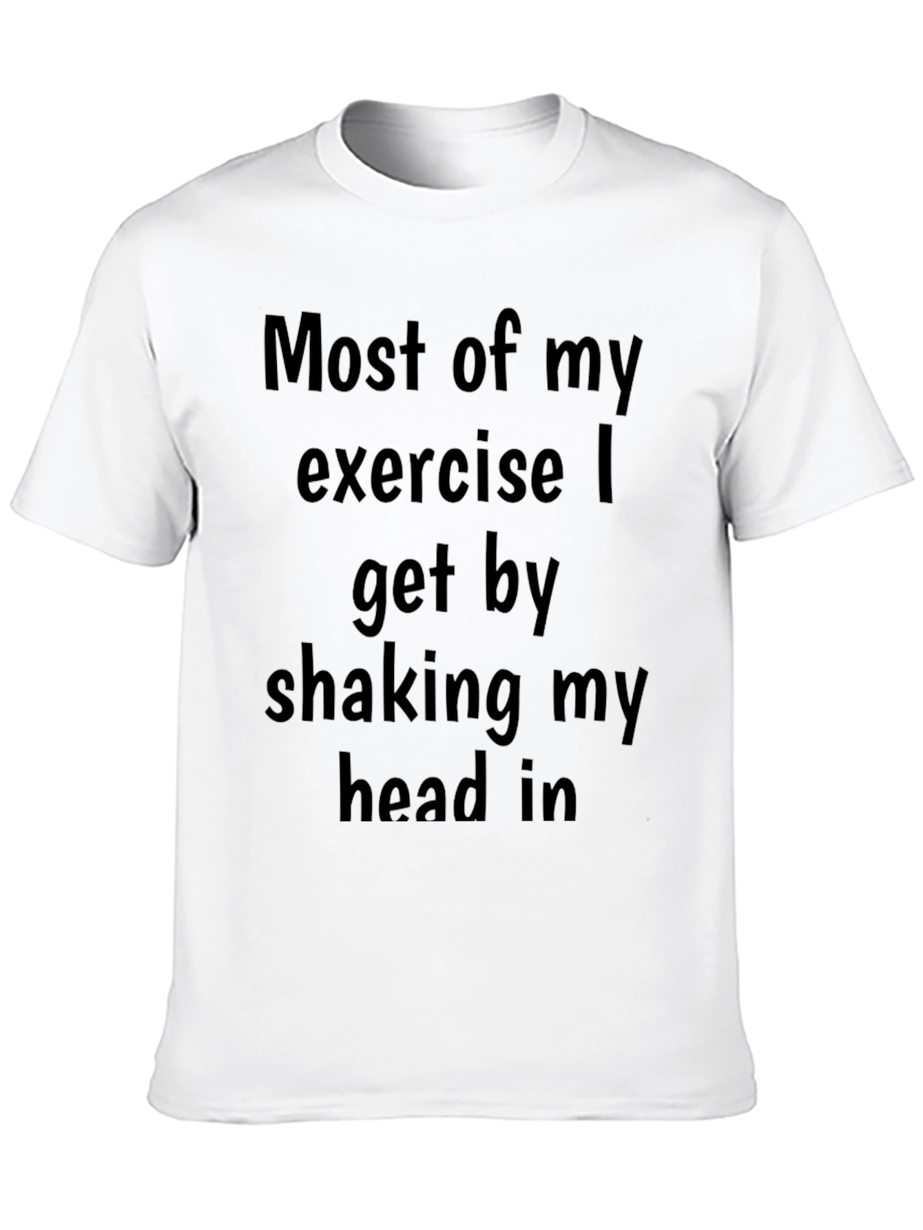 Black Funny Exercise T-Shirt - Shaking My Head view 10
