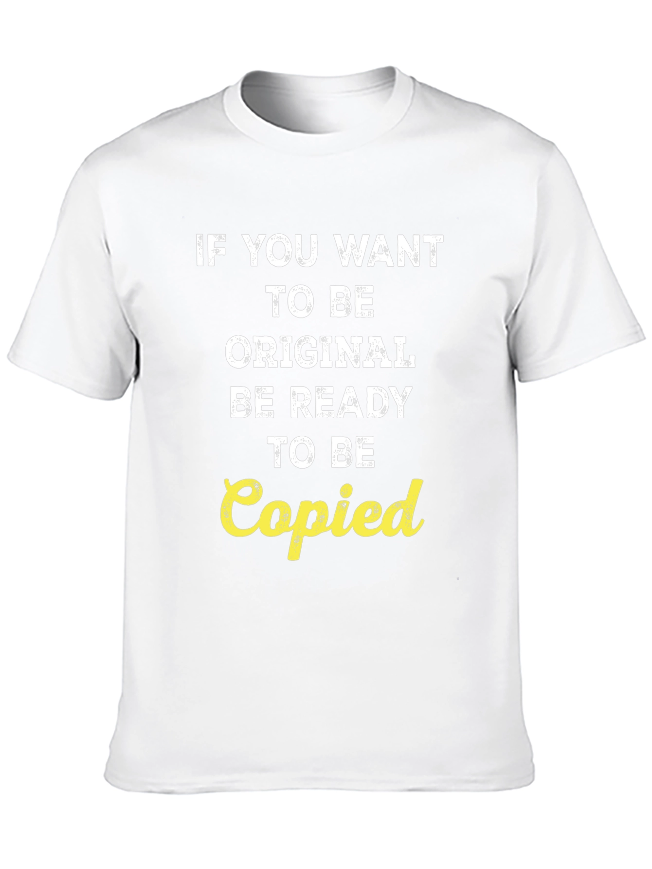 Black Originality T-Shirt - Be Ready to Be Copied view 10