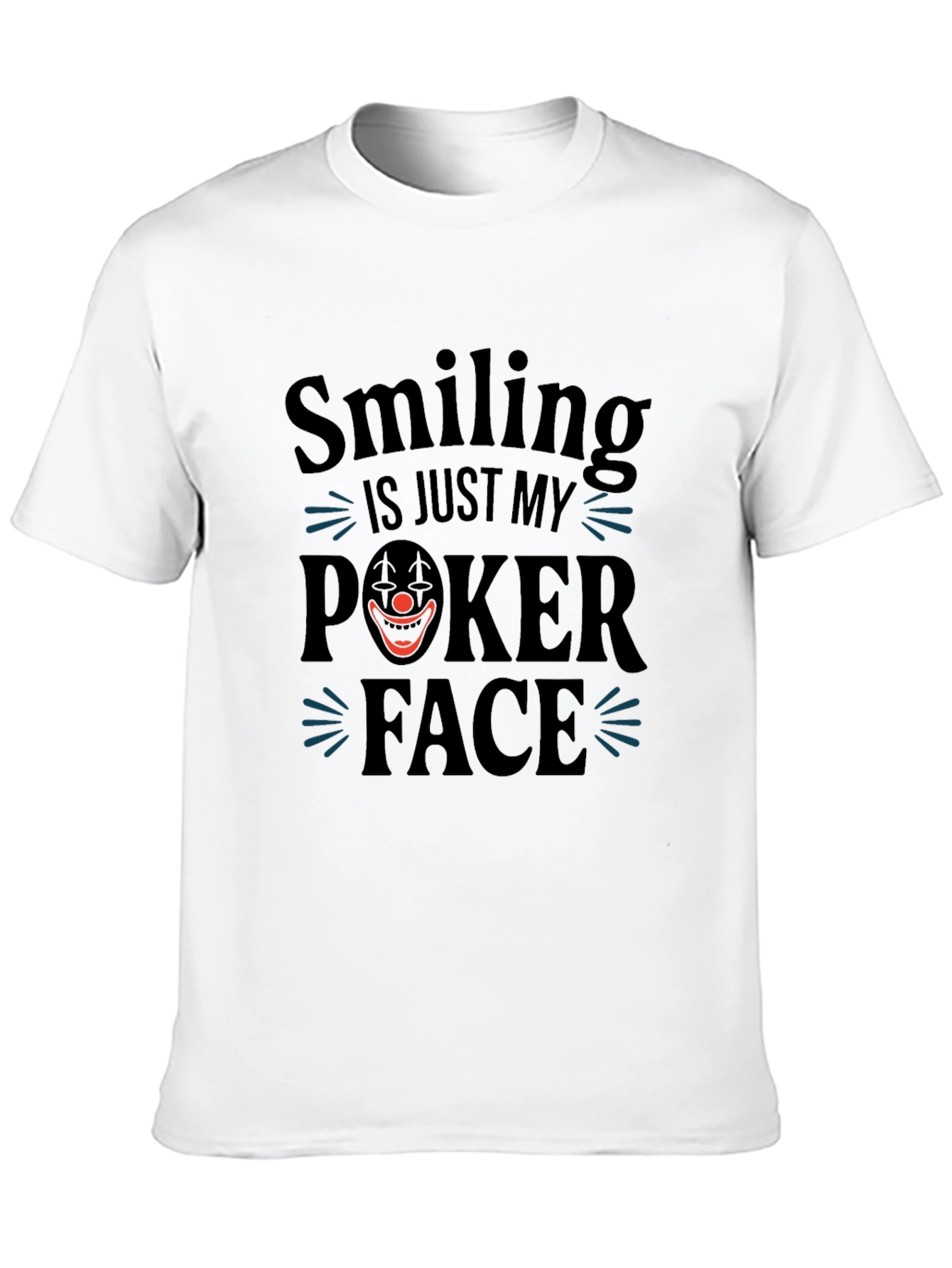 Black Smiling is Just My Poker Face T-Shirt view 10