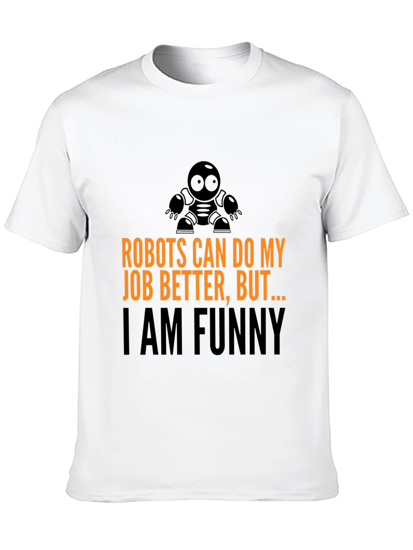 Black Robots Can Do My Job T-Shirt view 10