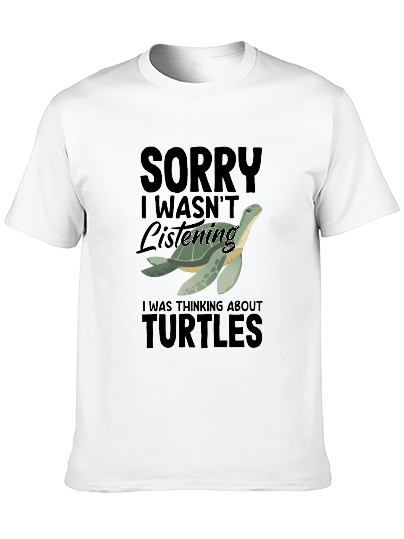 Black Funny Turtle T-Shirt - Sorry Wasn't Listening view 10