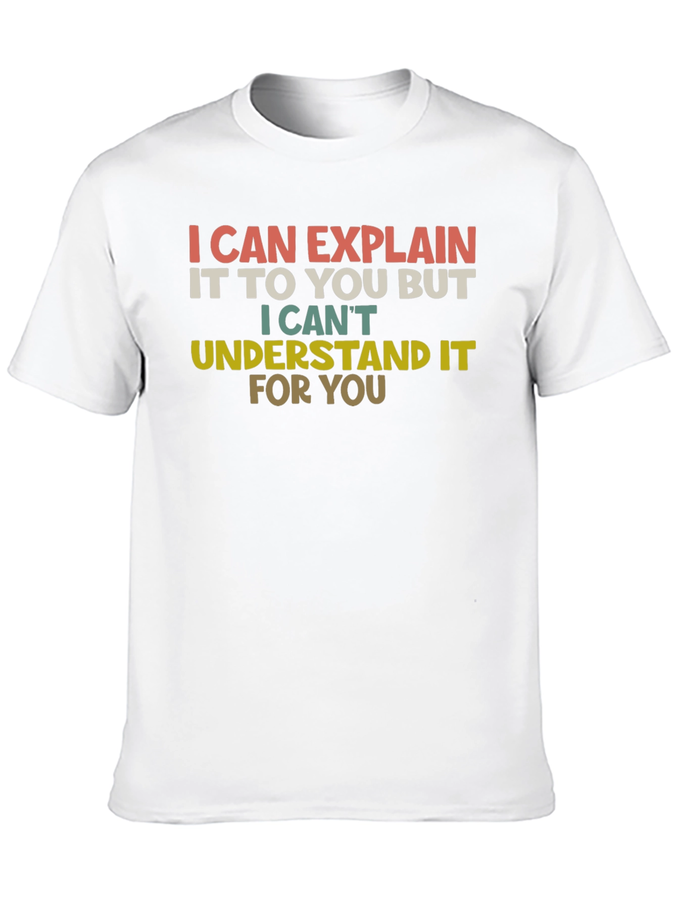 Black I Can Explain Funny Sarcastic T-Shirt view 10