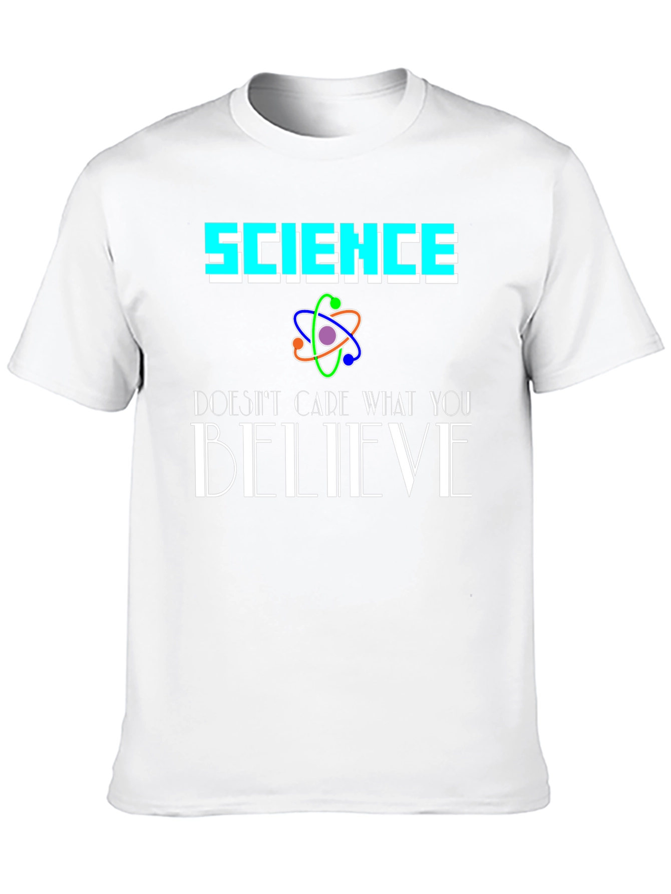 Black Science Doesn't Care What You Believe Black T-Shirt view 10