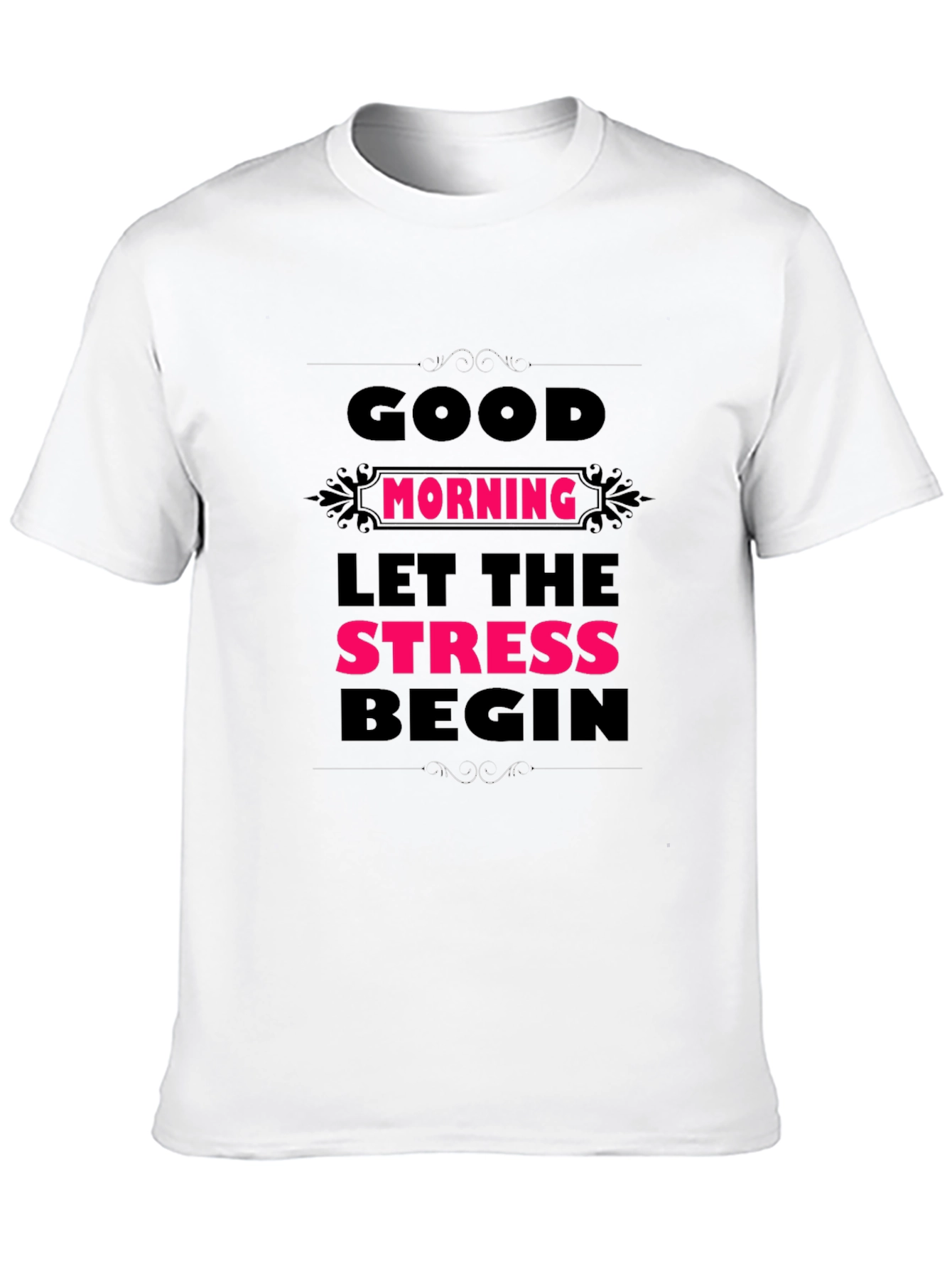 Black Humorous Good Morning Stress Men's Black Tee view 10