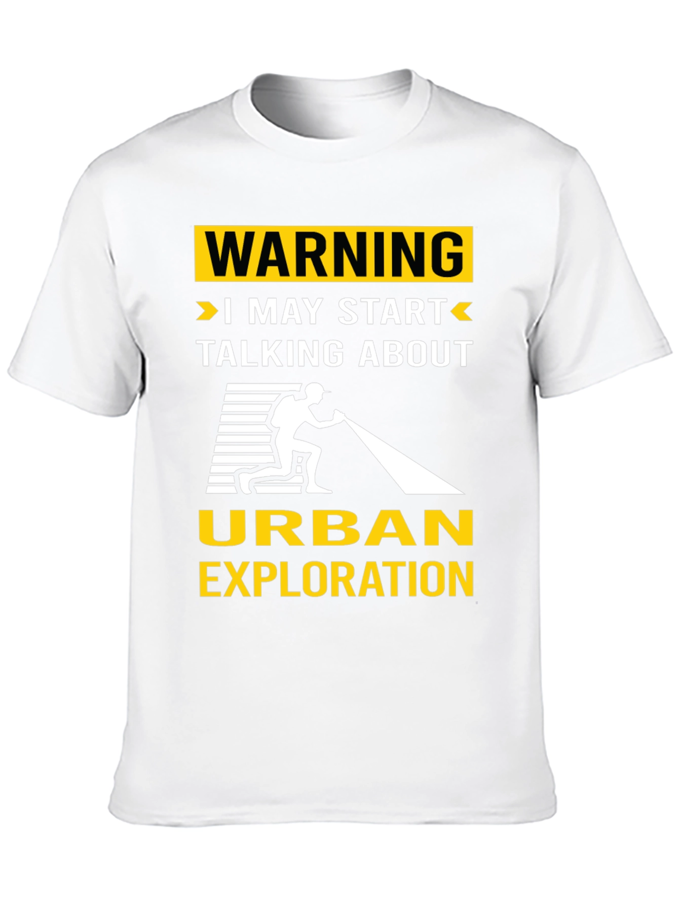 Black Urban Exploration T-Shirt: Warning I May Start Talking view 10