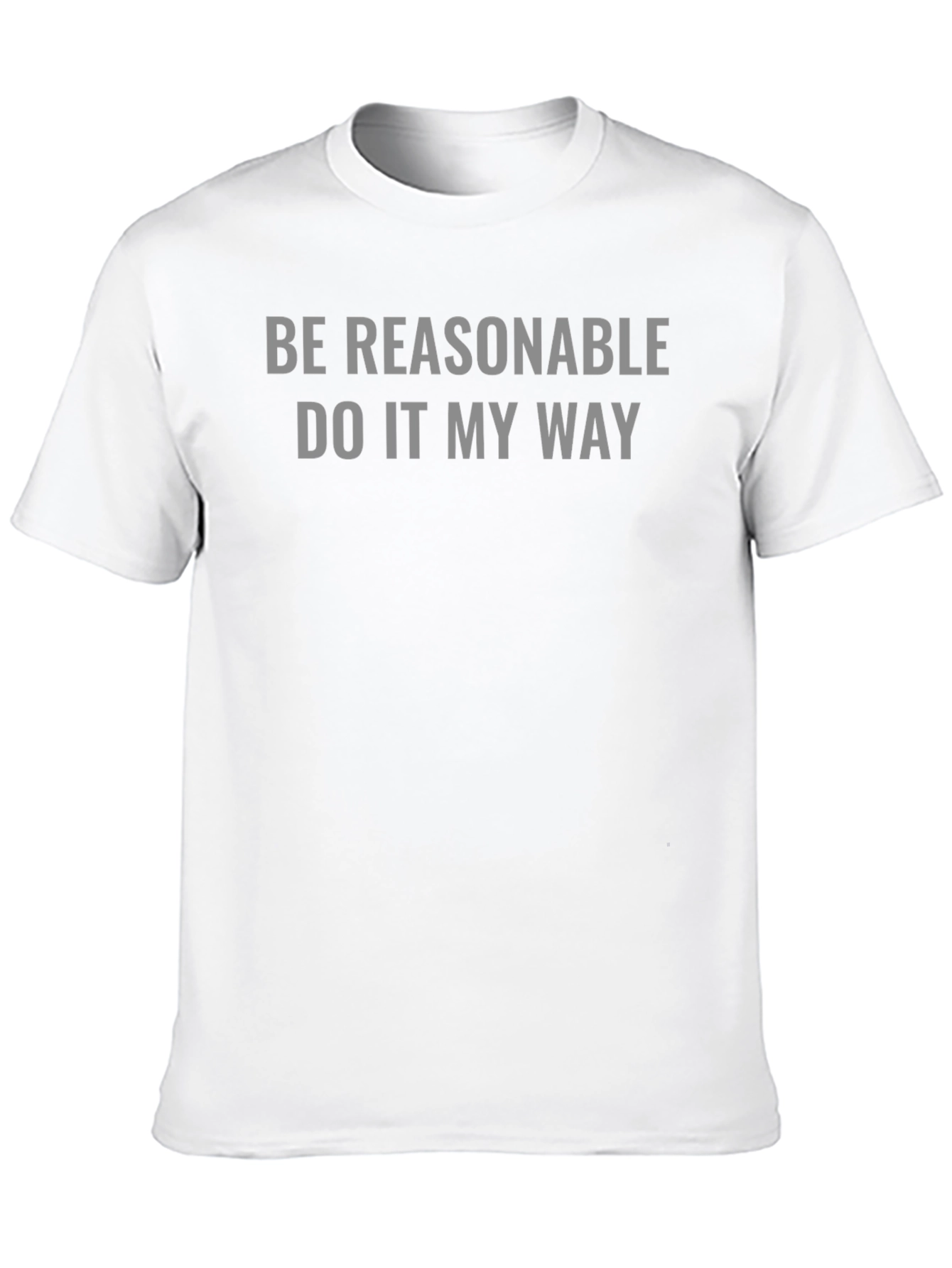 Black Be Reasonable Tee - Sarcastic Graphic T-Shirt view 10