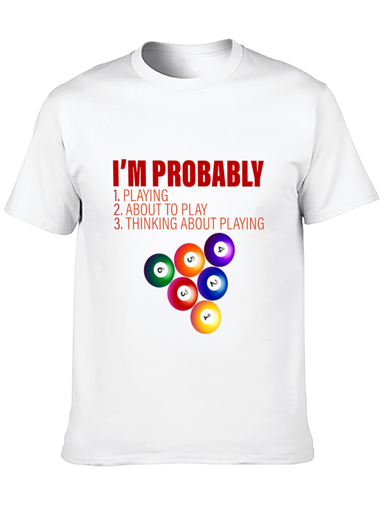 Black Billiard Player T-Shirt - I'm Probably Playing view 10