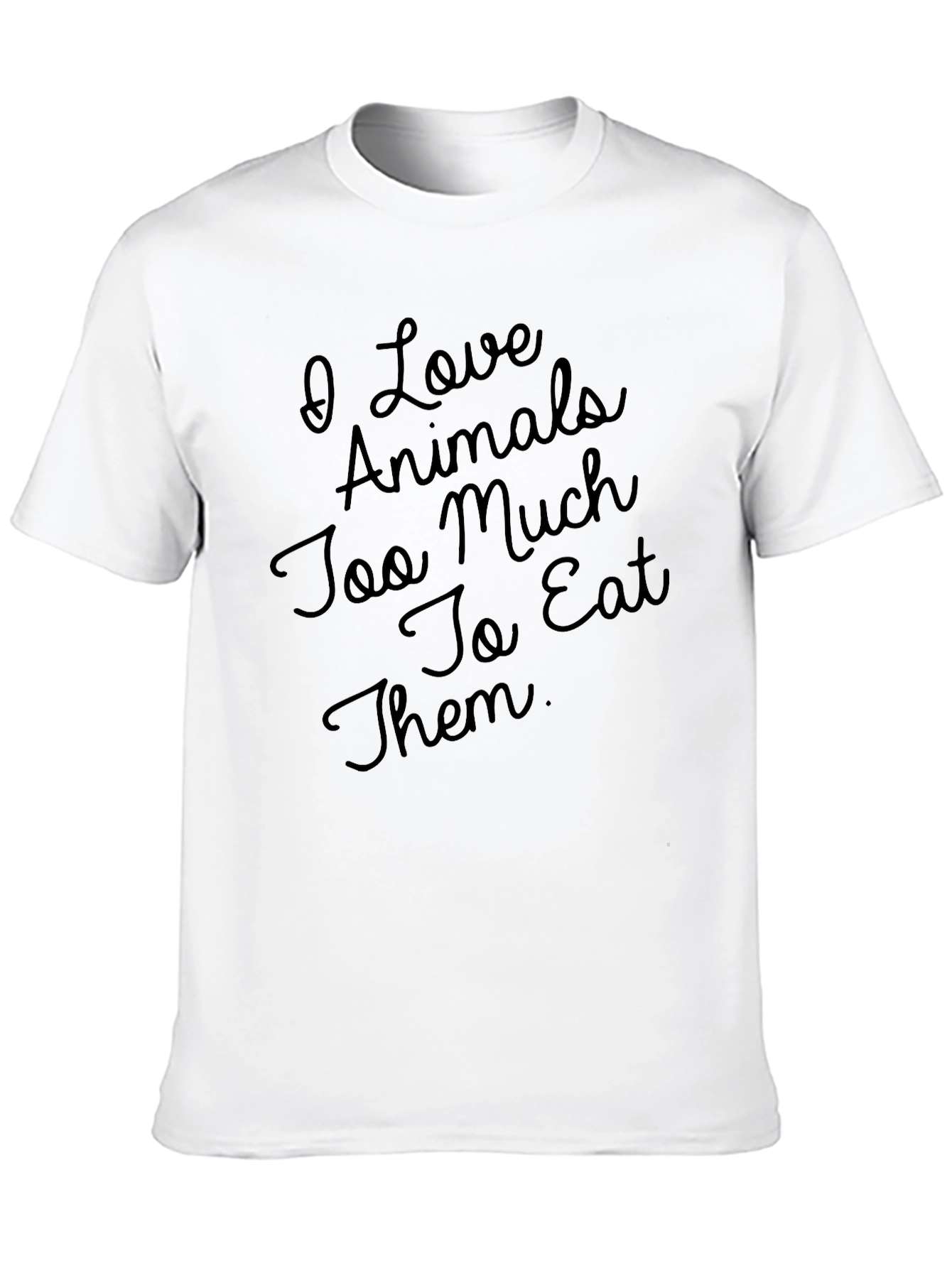 Black I Love Animals Too Much To Eat Them T-Shirt view 10