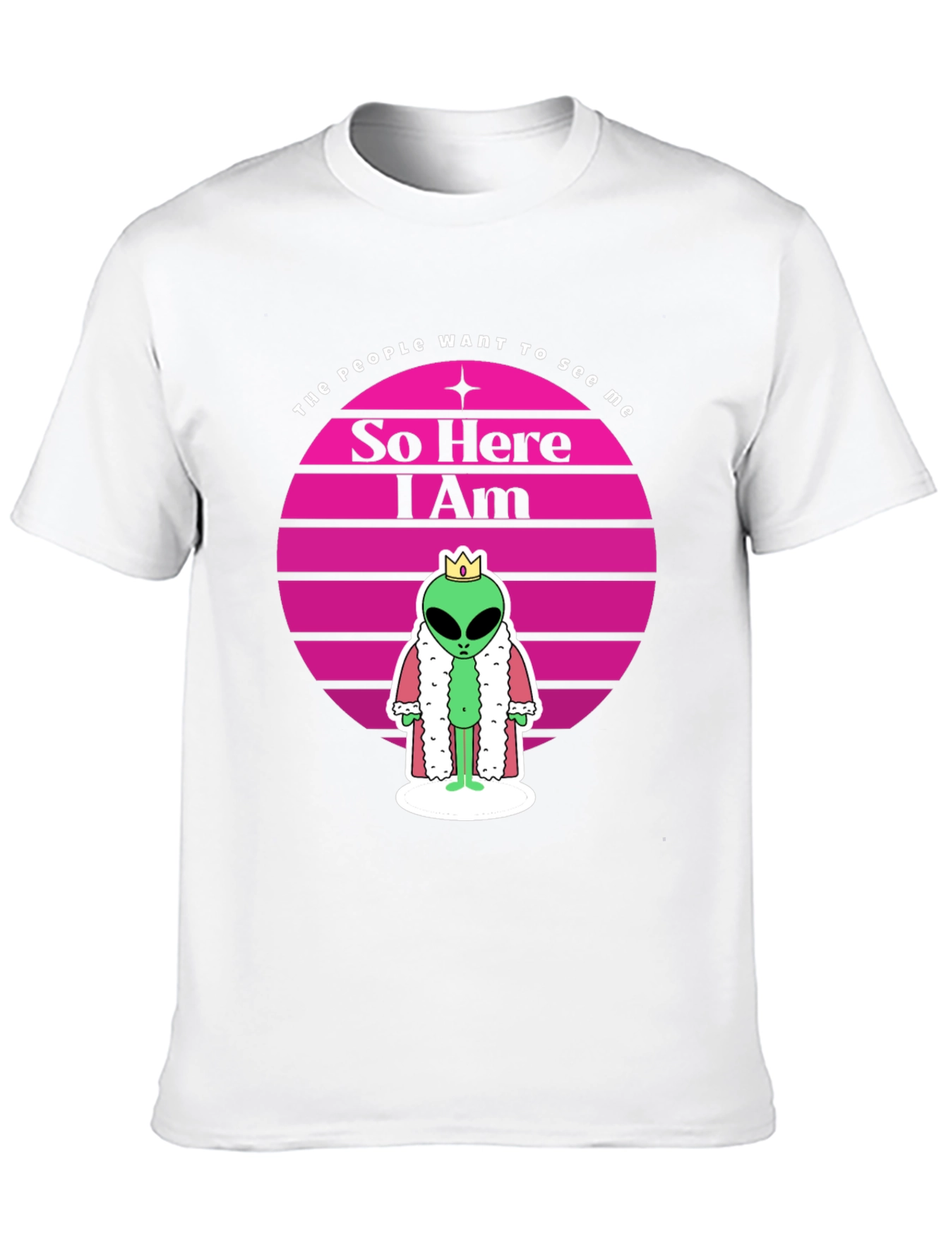 Black So Here I Am Alien King T-Shirt view 10