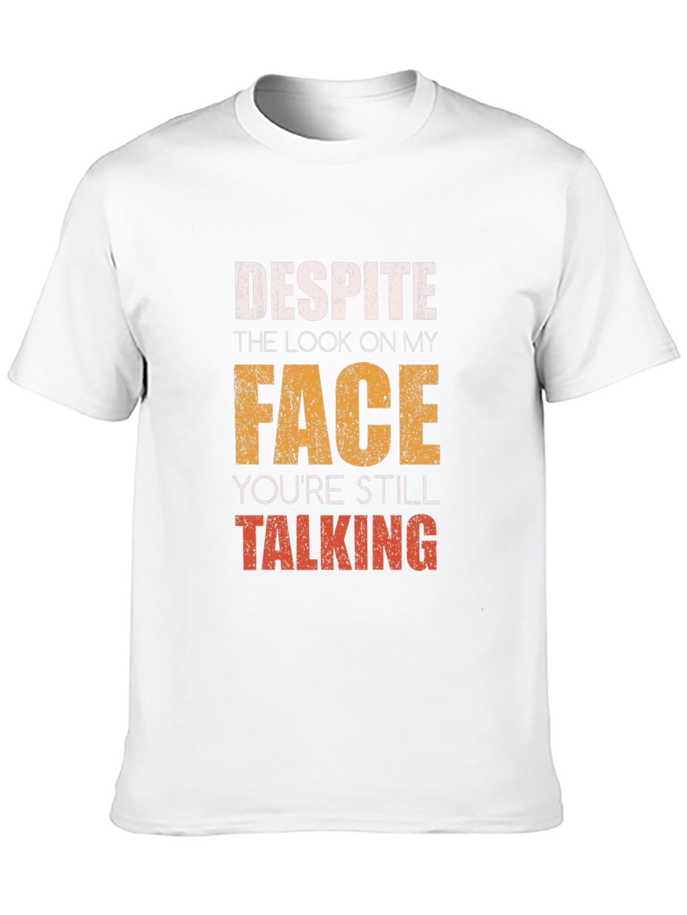 Black Funny Graphic Tee - Despite the Look on My Face view 10