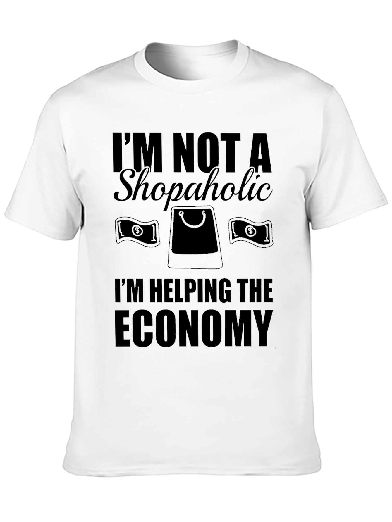 Funny Shopper T-Shirt - Helping The Economy - 10