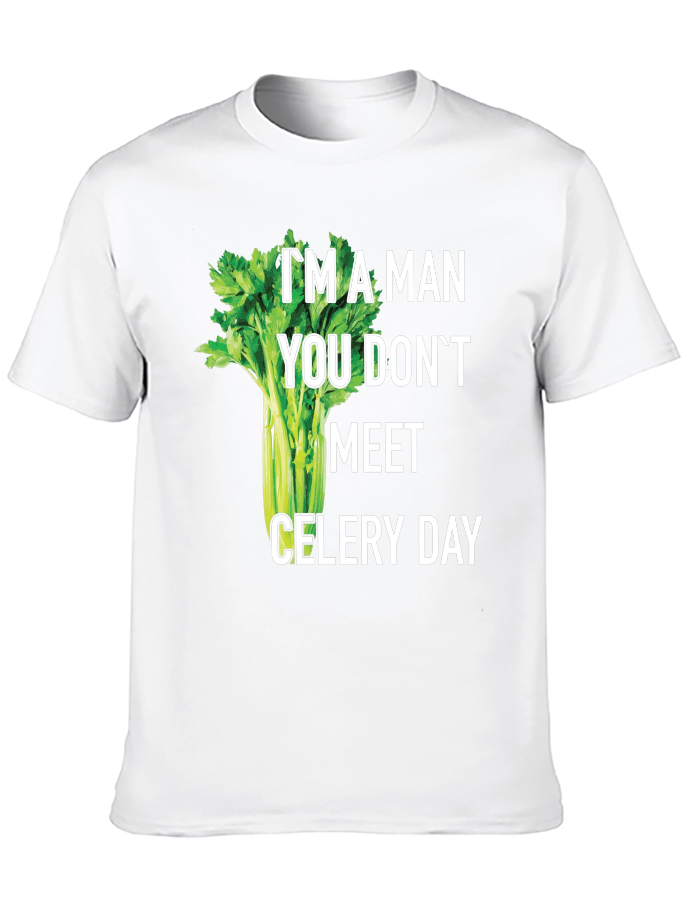 Black I'm A Man Celery Day T-Shirt Funny Graphic Tee view 10