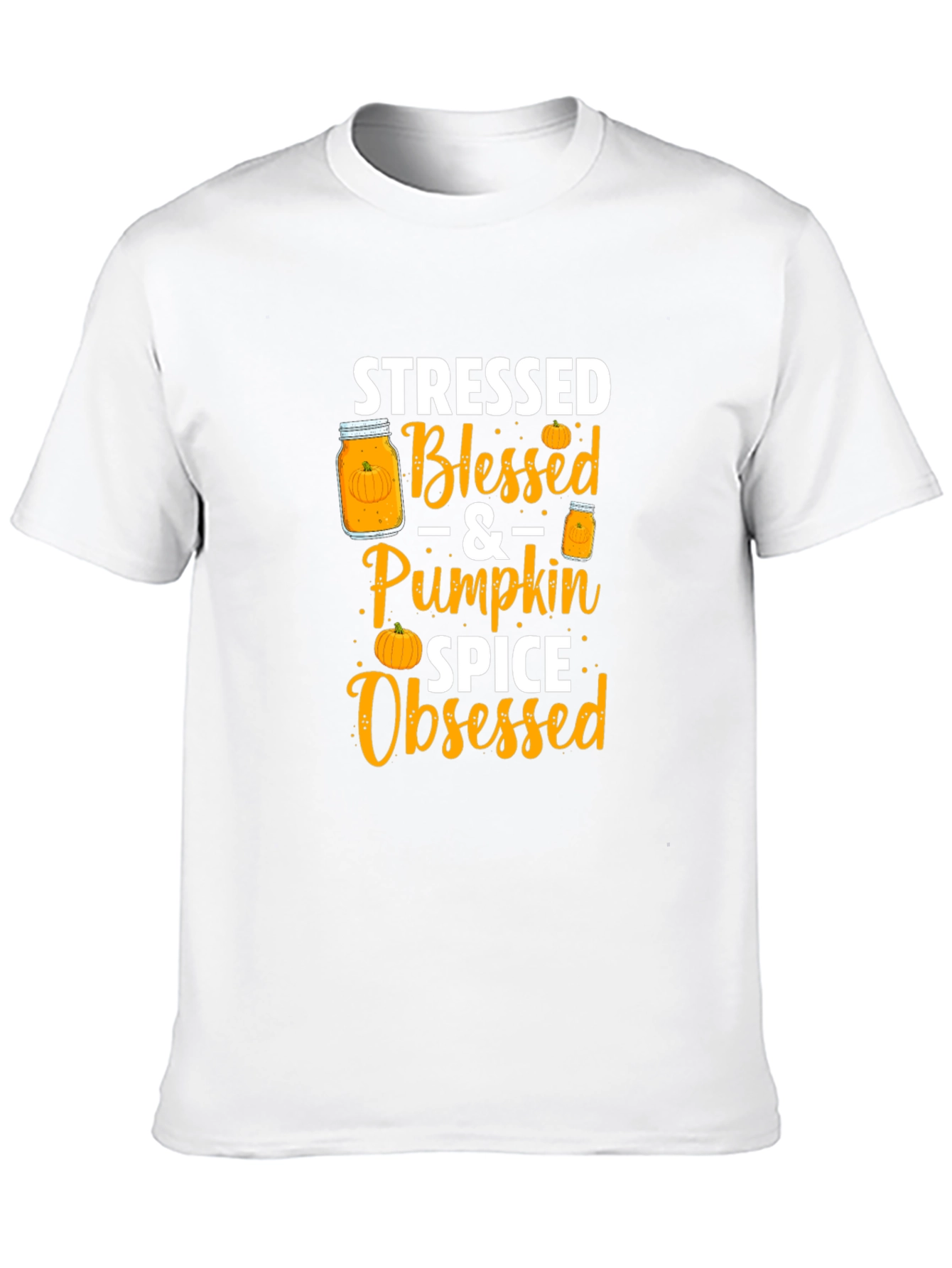 Black Stressed Blessed Pumpkin Spice Obsessed T-Shirt view 10