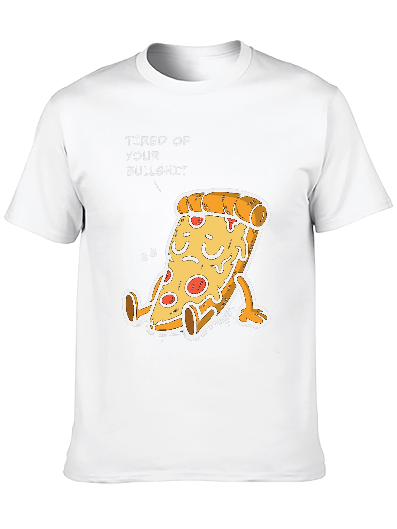 Black Tired of Your Bullshit Pizza Funny Graphic T-Shirt view 10