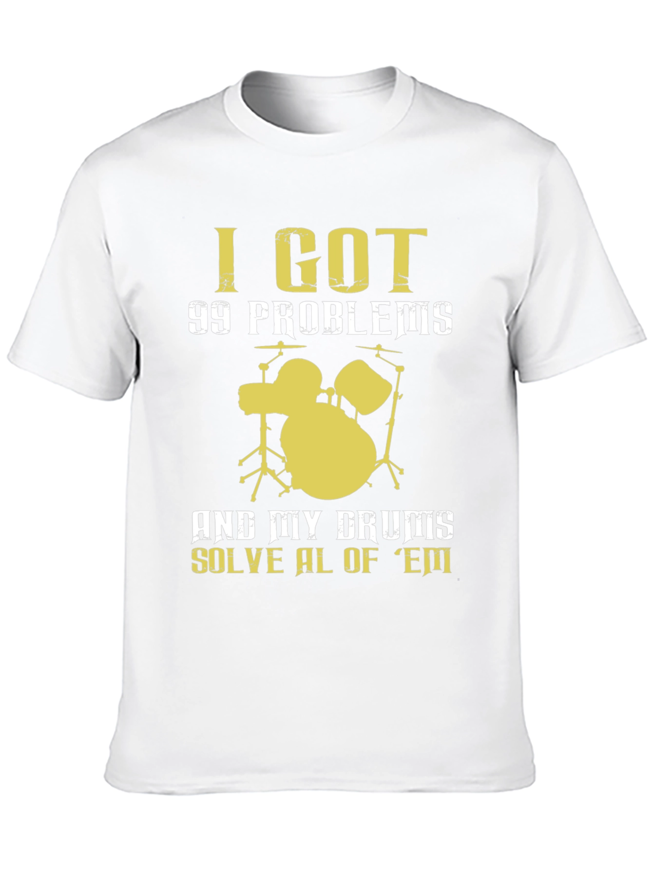 Black I Got 99 Problems Drums T-Shirt view 10
