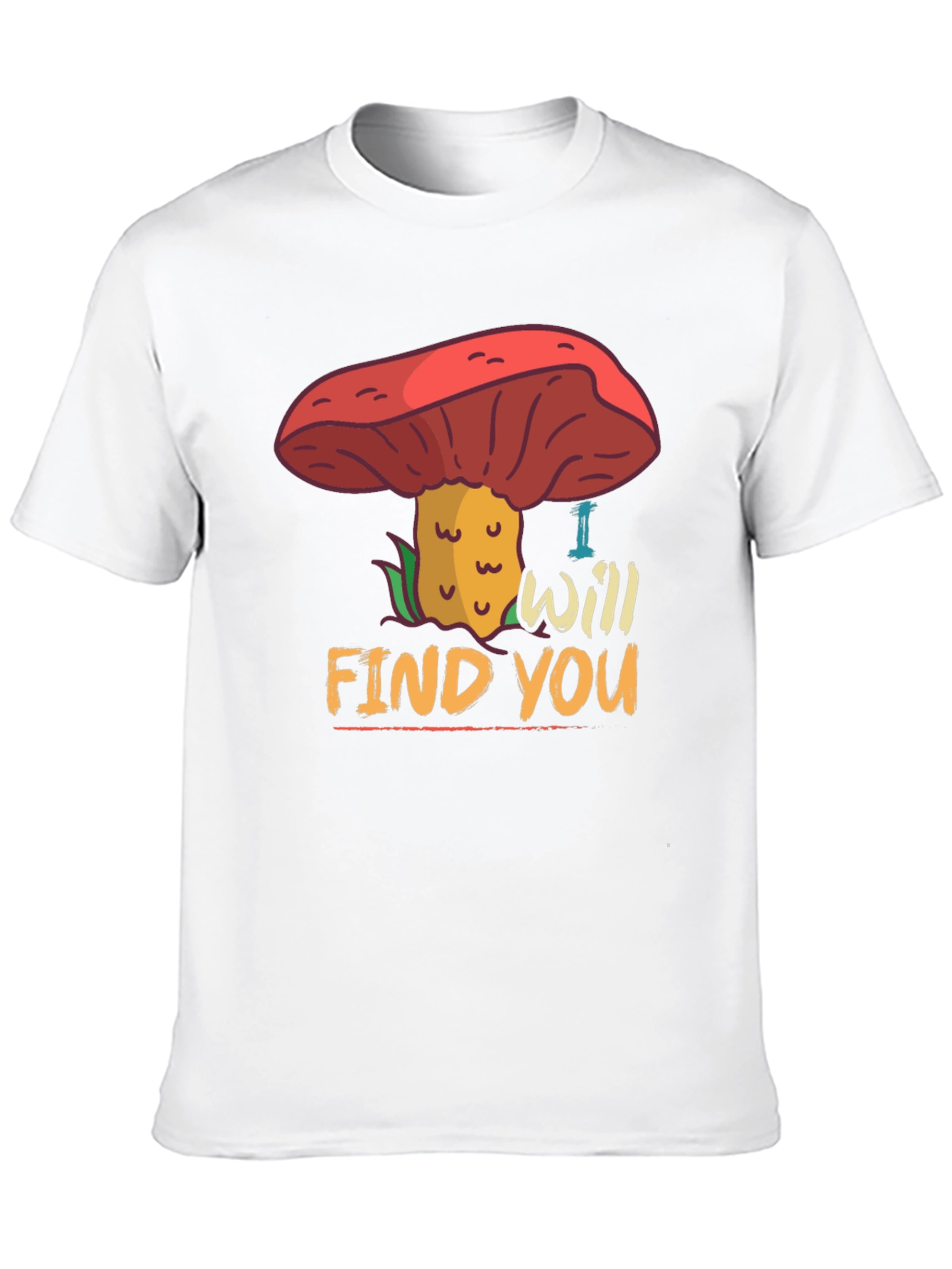 Black Mushroom Hunter T-Shirt - "I Will Find You" Fun Graphic Tee view 10