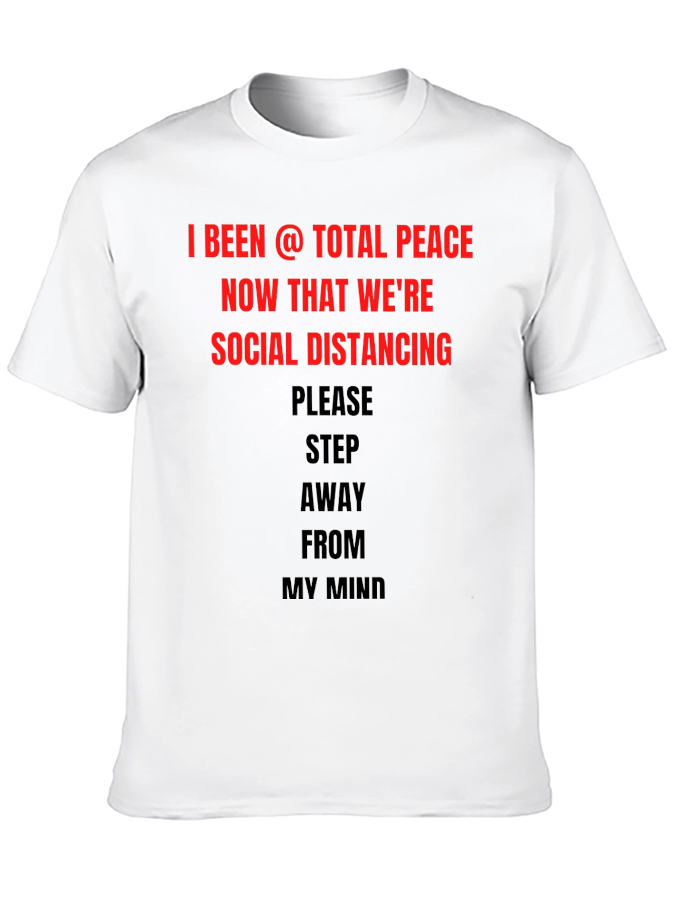 Black Social Distancing Peace T-Shirt - Step Away From My Mind! view 10