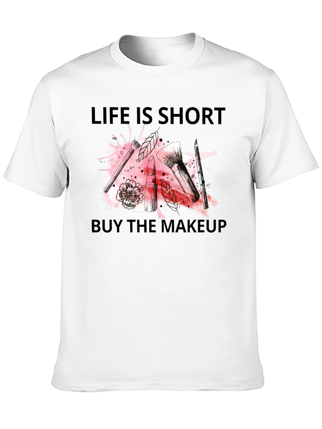 Black Life is Short, Buy Makeup T-Shirt - Trendy Graphic Tee view 10