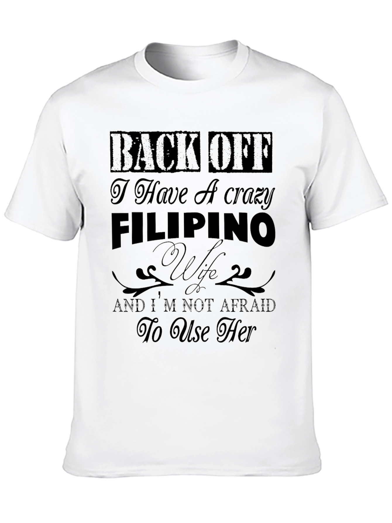 Black Crazy Filipino Wife Graphic T-Shirt view 10