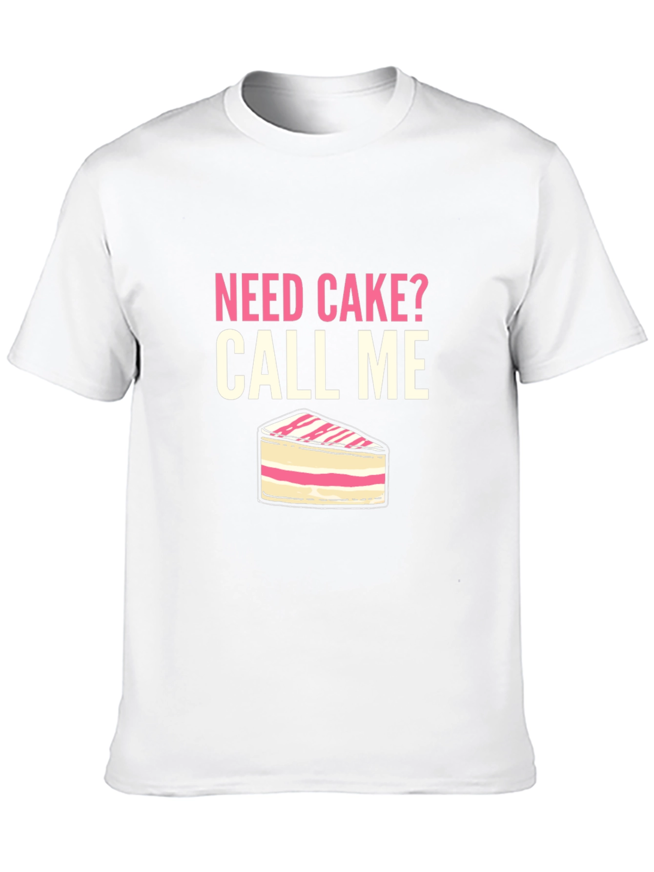 Black Need Cake? Call Me T-Shirt view 10