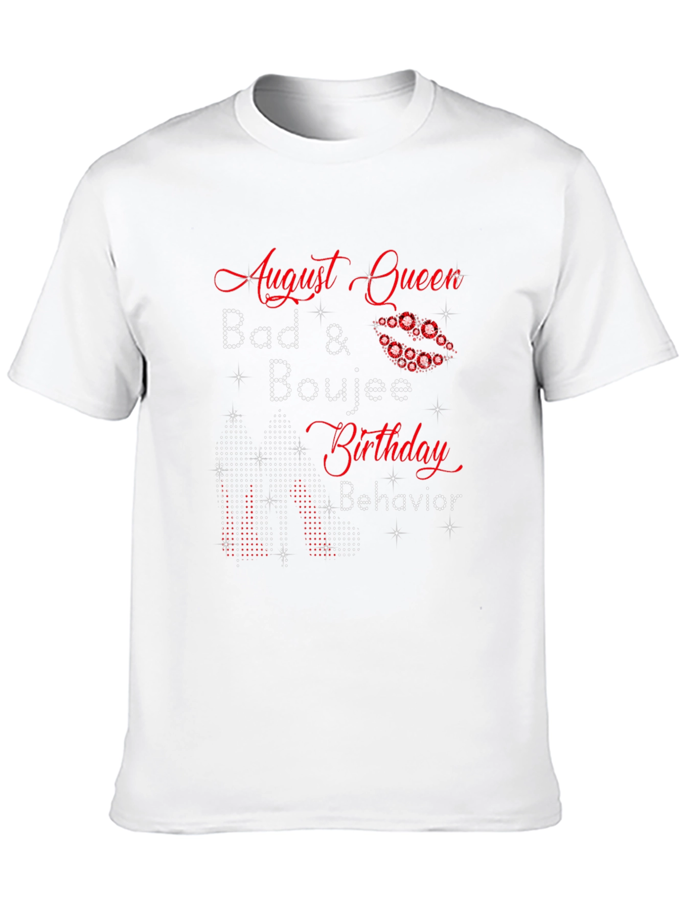 August Queen Birthday Bad & Boujee T-Shirt - 10