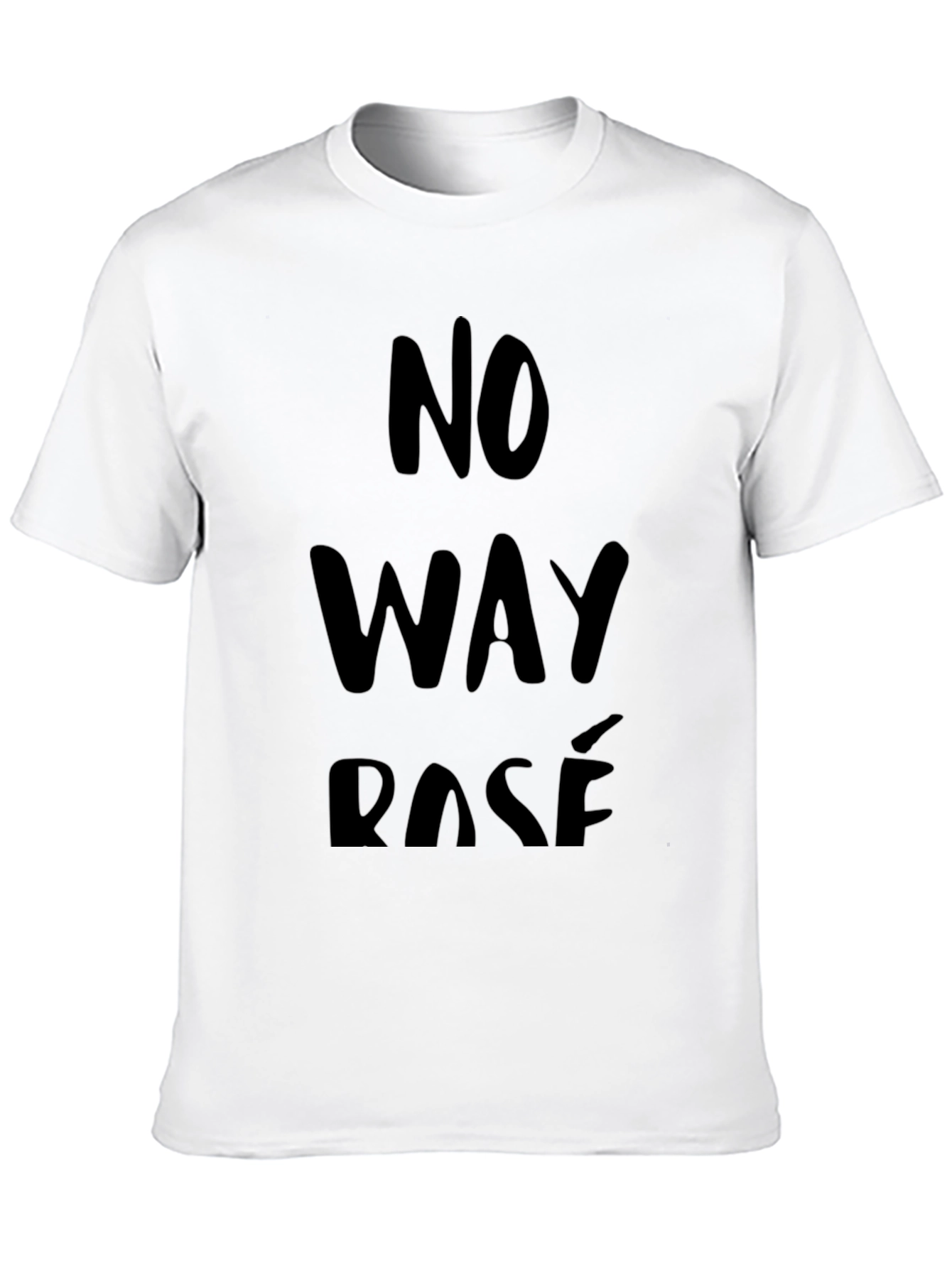 Black No Way Rosé T-Shirt - Stylish Graphic Tee view 10