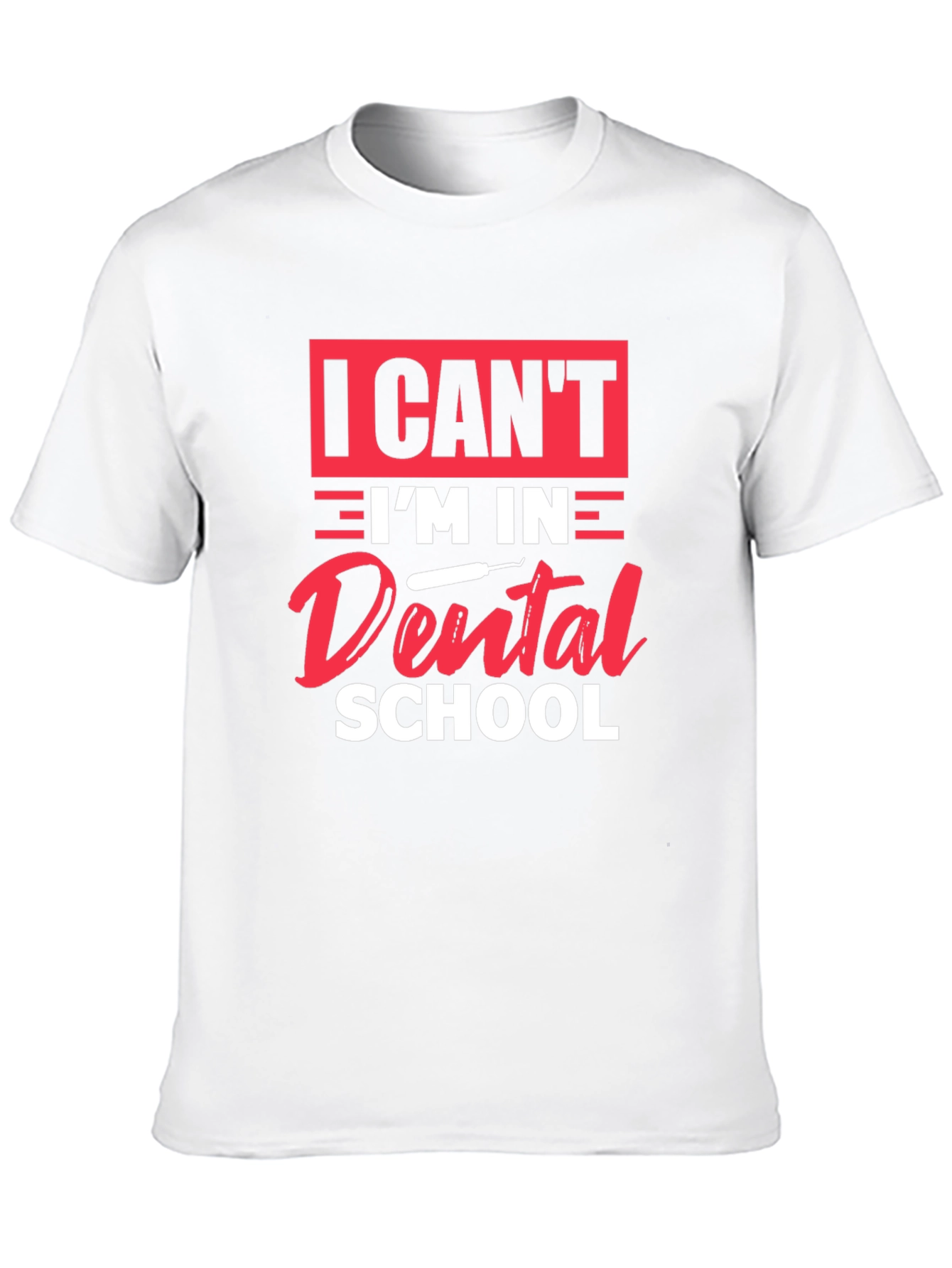 Black Dental School T-Shirt - I Can't I'm in Dental School view 10