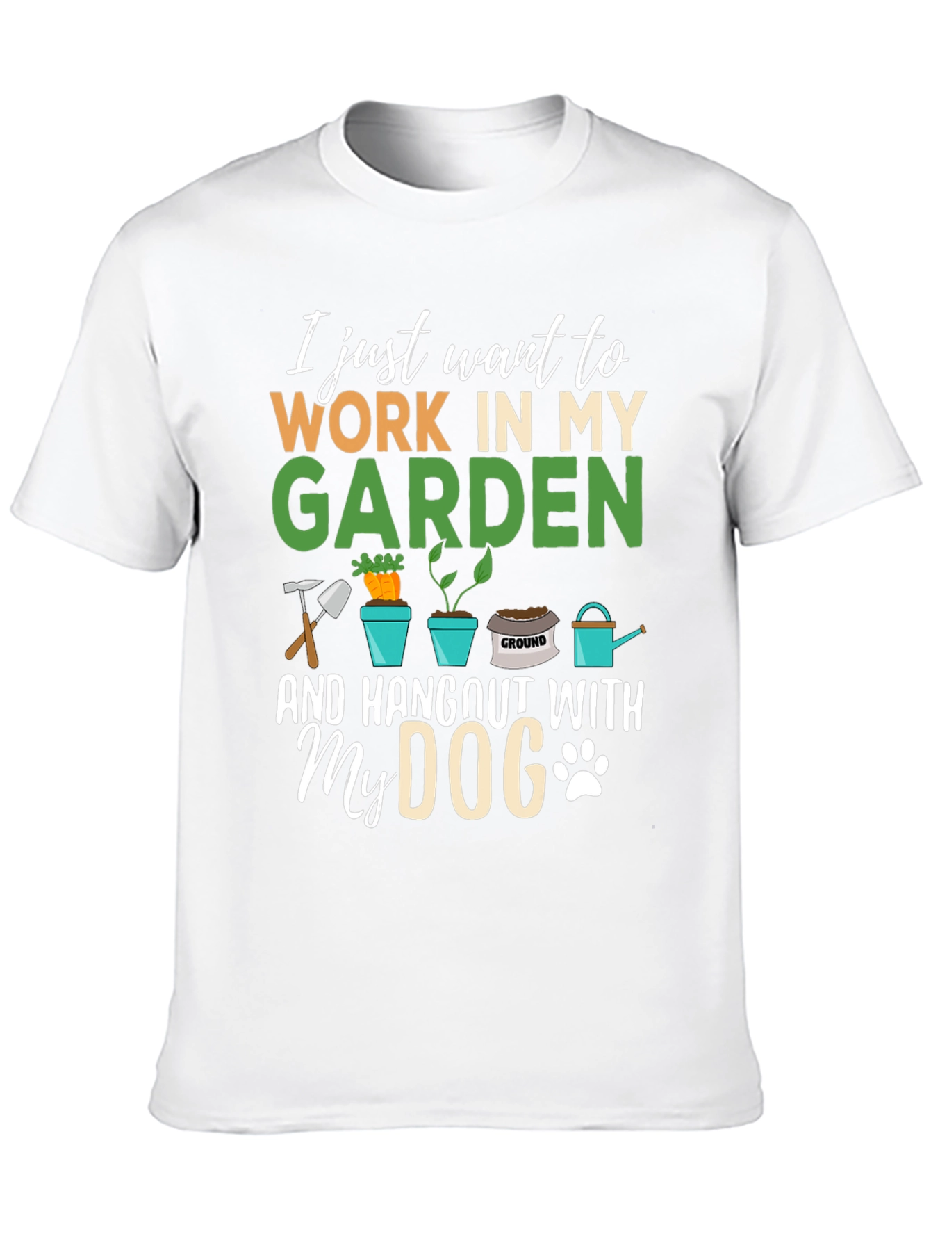 Black Gardener's Tee: Work in My Garden and Hang Out With My Dog T-Shirt view 10