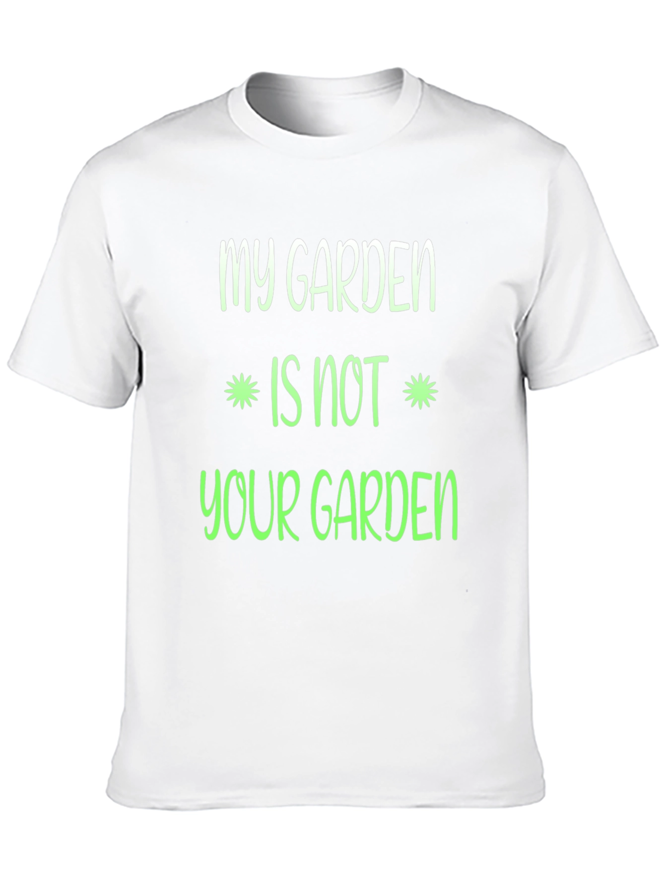 Black My Garden Is Not Your Garden Graphic T-Shirt view 10