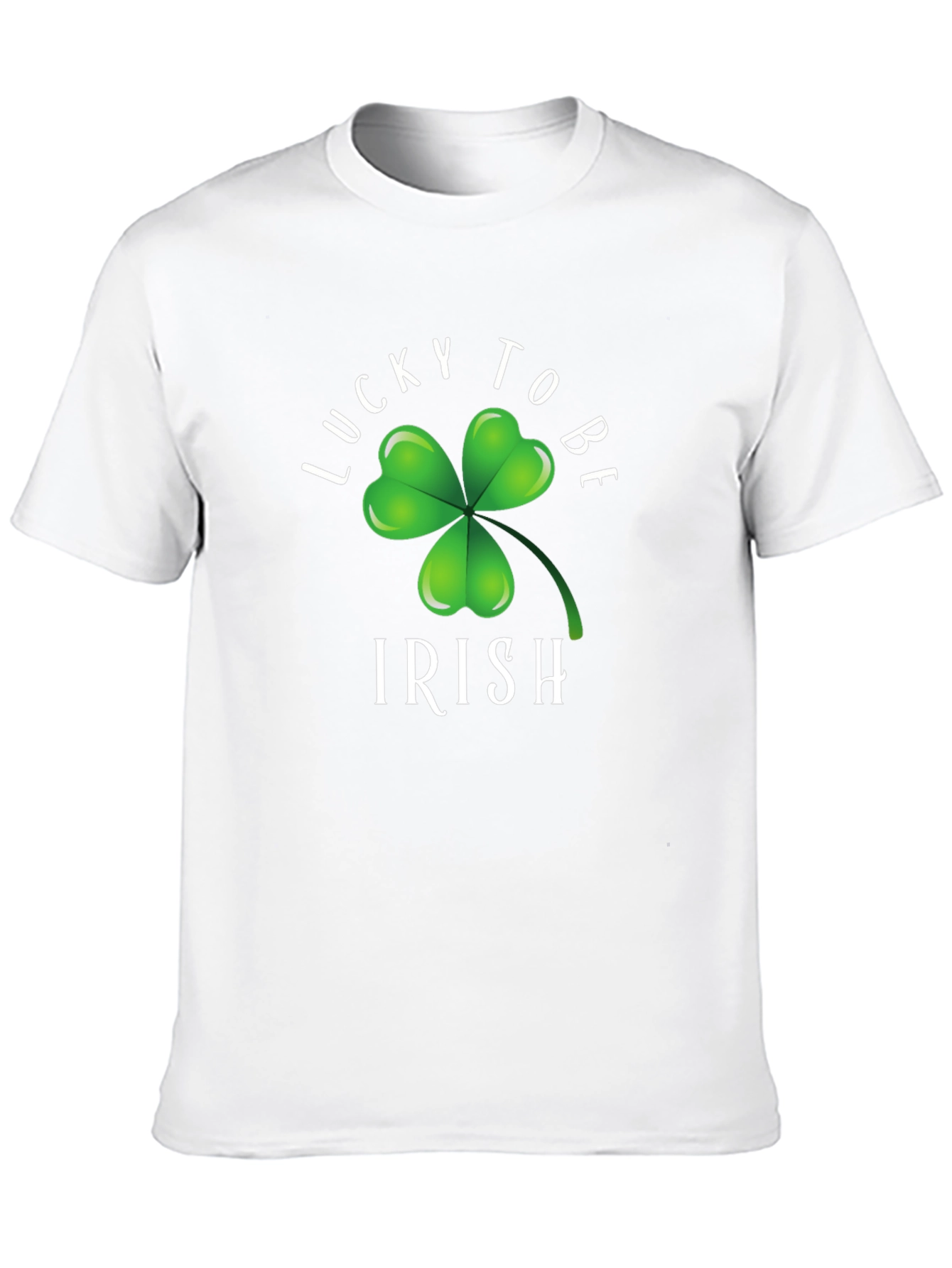 Lucky To Be Irish T-Shirt - St. Patrick's Day - 10